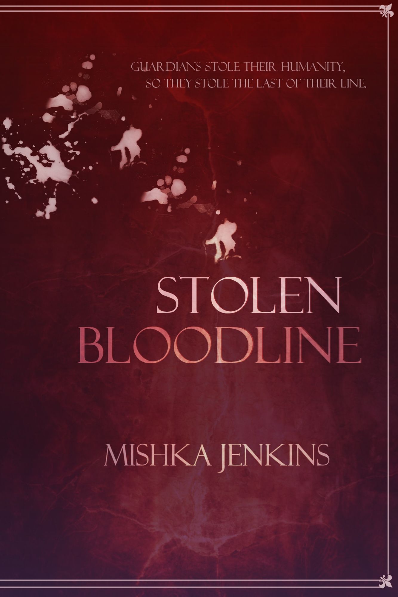 Stolen Bloodline