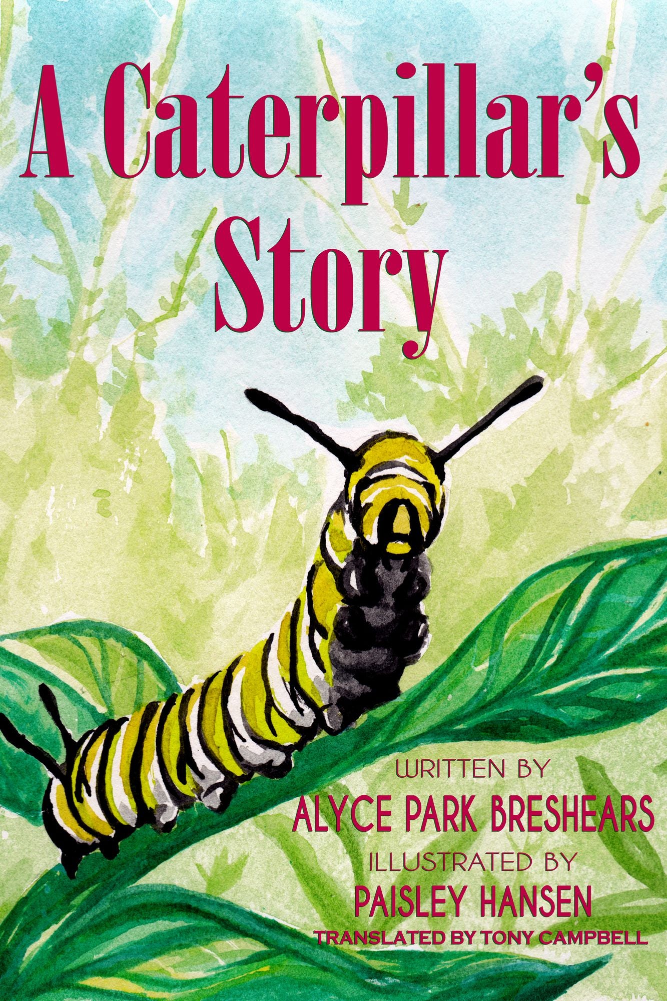 A Caterpillar's Story