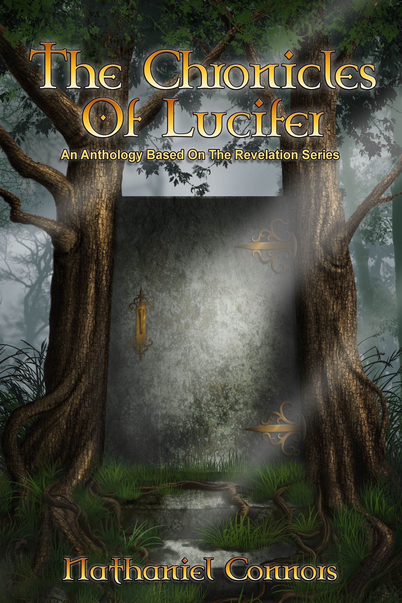 The Chronicles of Lucifer: An Anthology Based on the Revelation Series