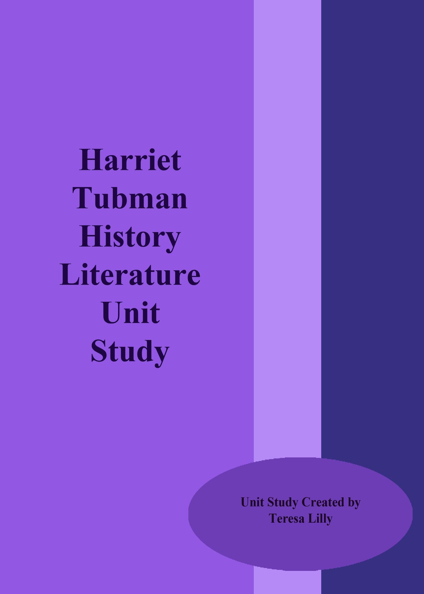 Harriet Tubman History Literature Unit Study
