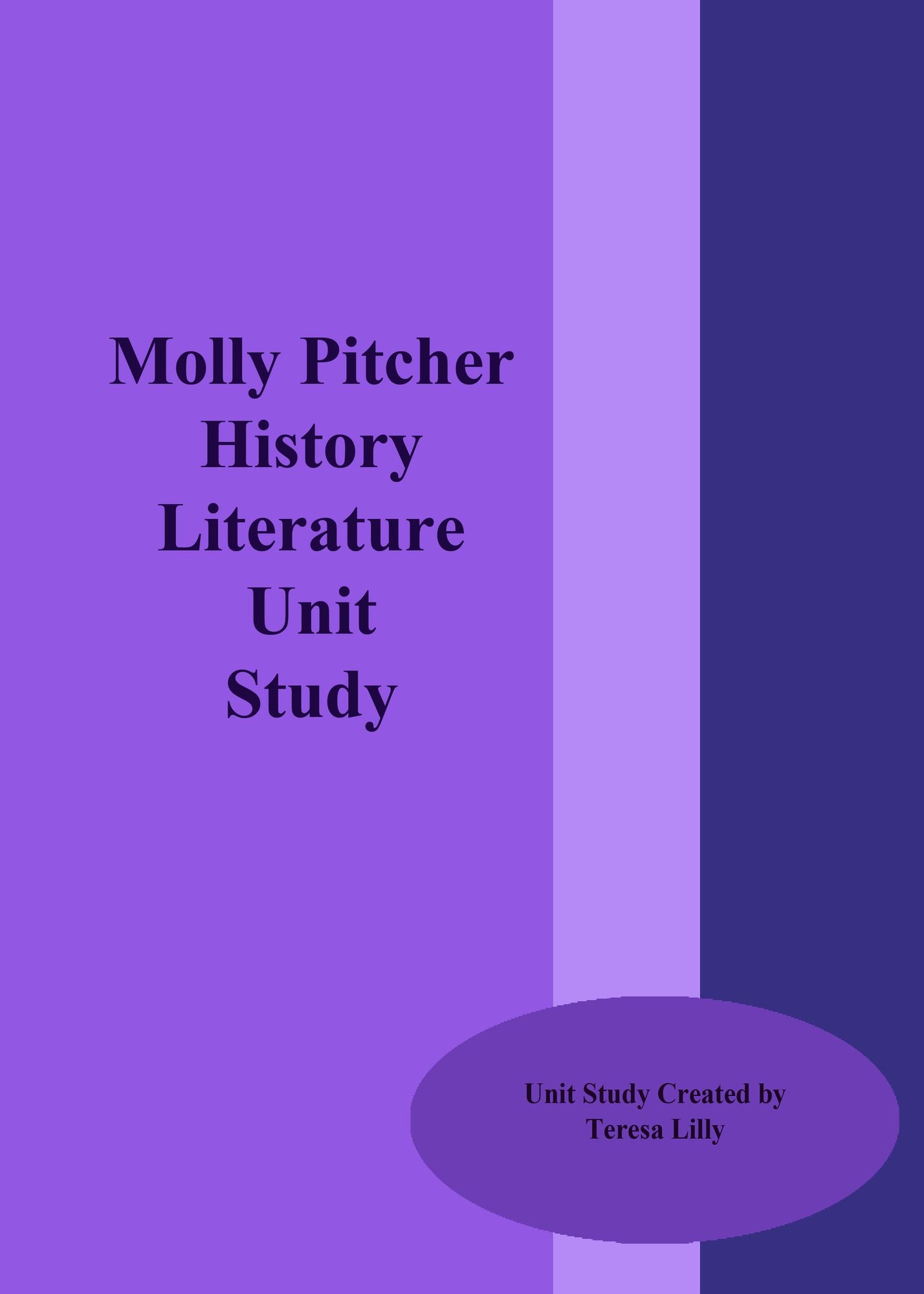 Molly Pitcher History Literature Unit Study