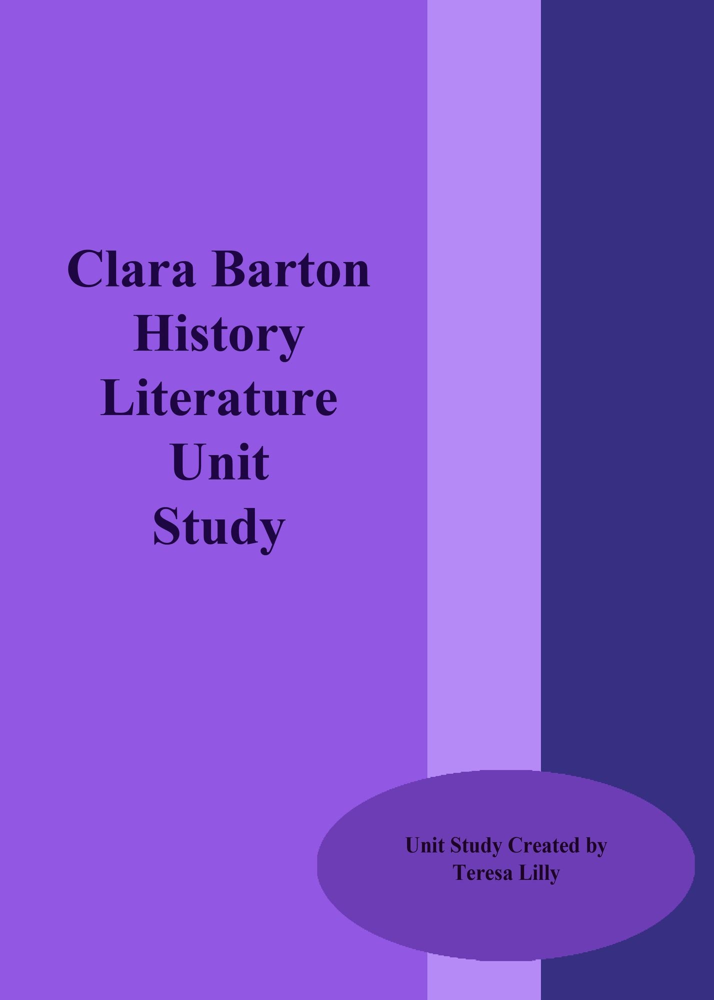 Clara Barton History Literature Unit Study