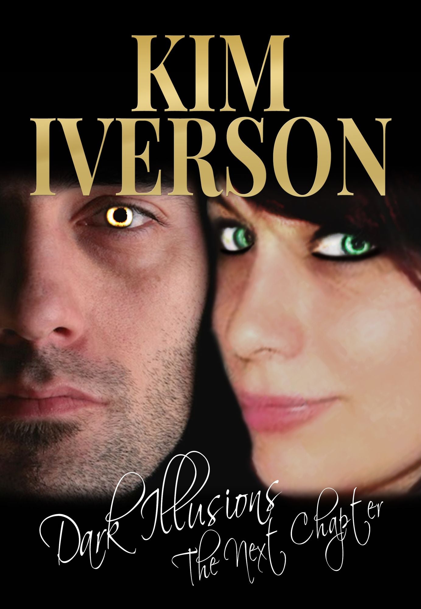 Dark Illusions: The Next Chapter