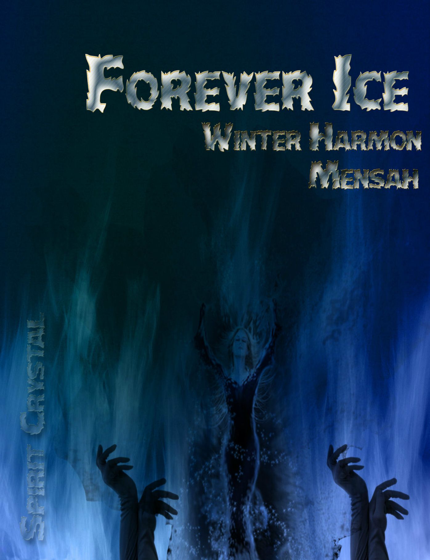 Forever Ice