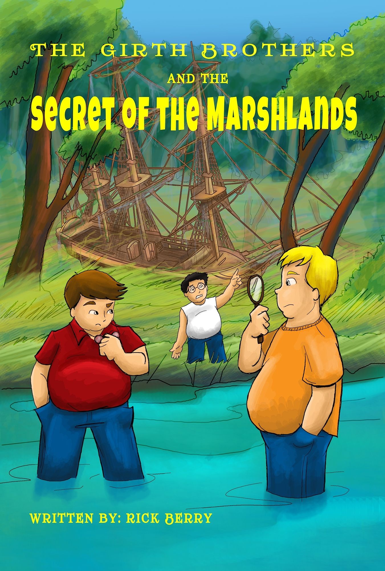 The Girth Brothers and the Secret of the Marshlands