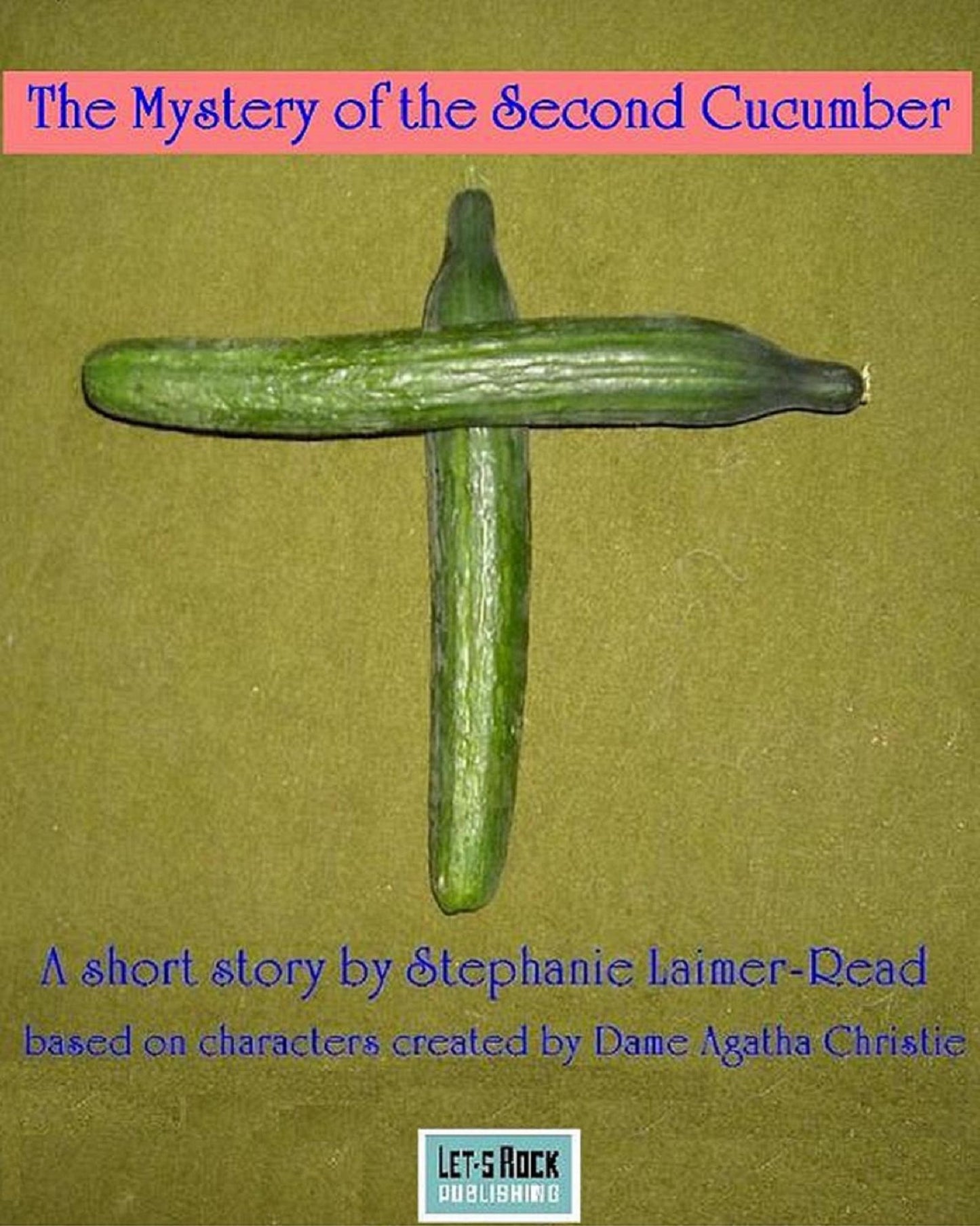 The Mystery of the Second Cucumber