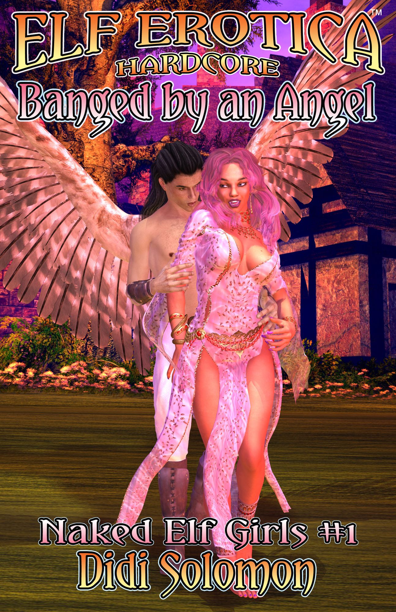 Banged by an Angel (Naked Elf Girls #1)