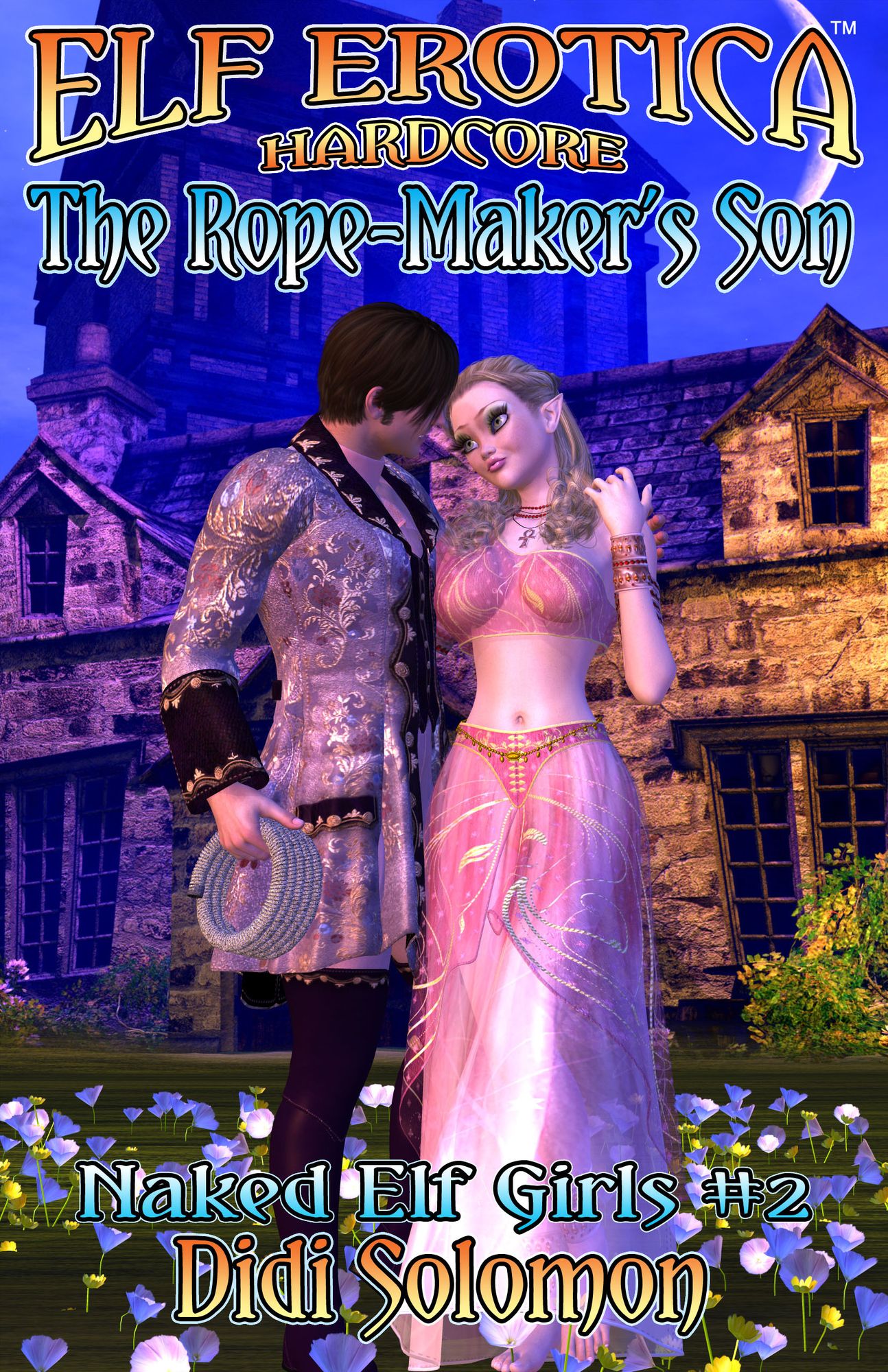 The Rope-Maker's Son (Naked Elf Girls #2)