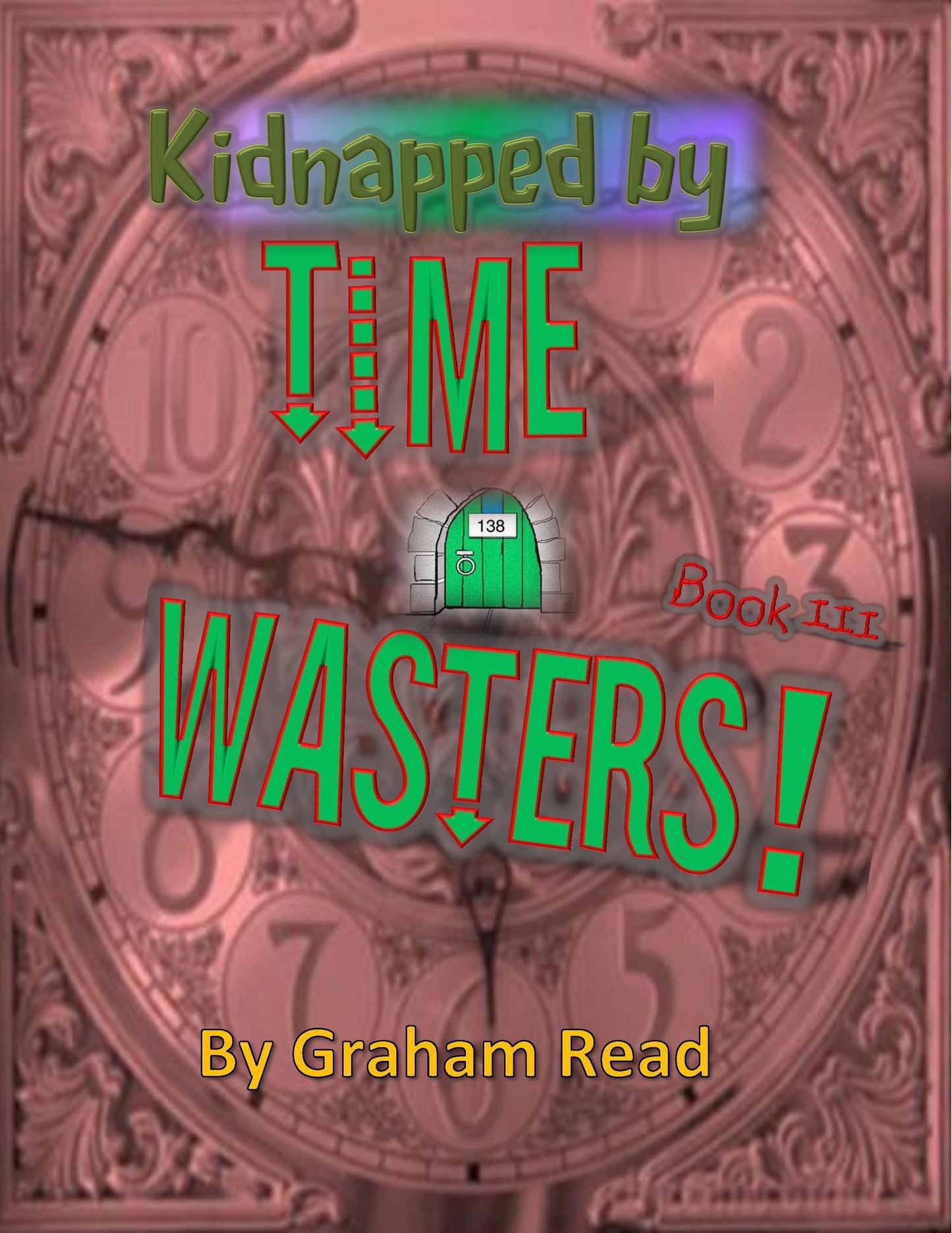Kidnapped by Time Wasters