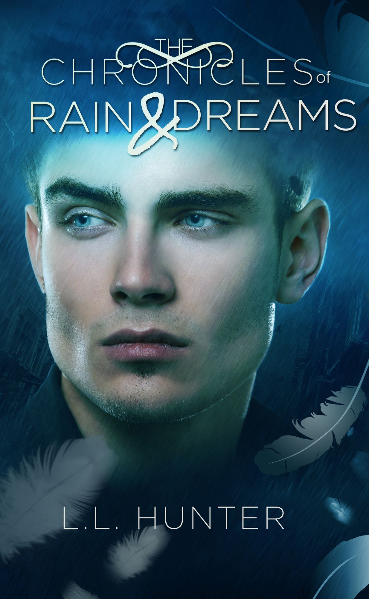 The Chronicles of Rain and Dreams