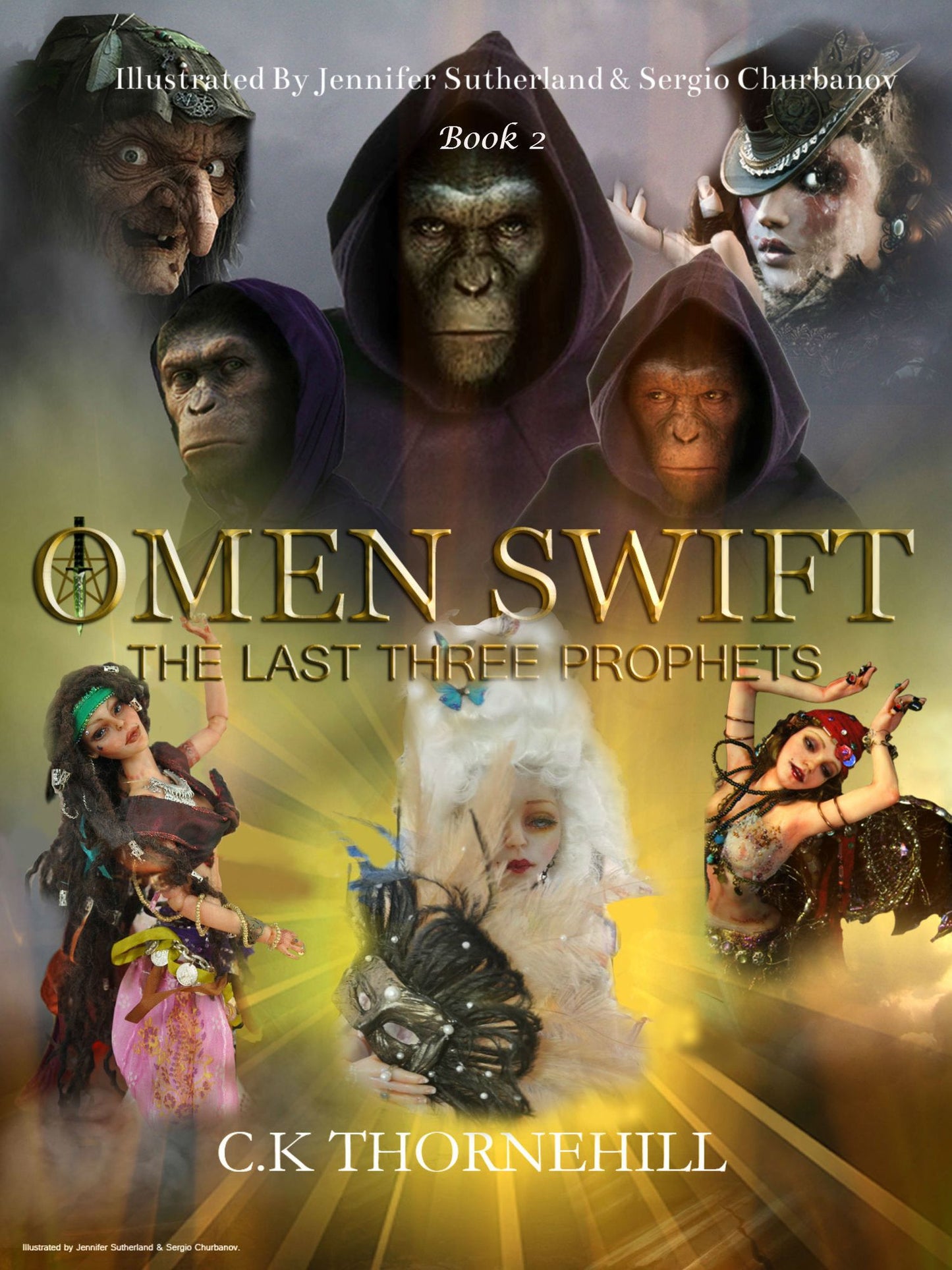 The Chronicles Of Omen Swift The Last Three Prophets