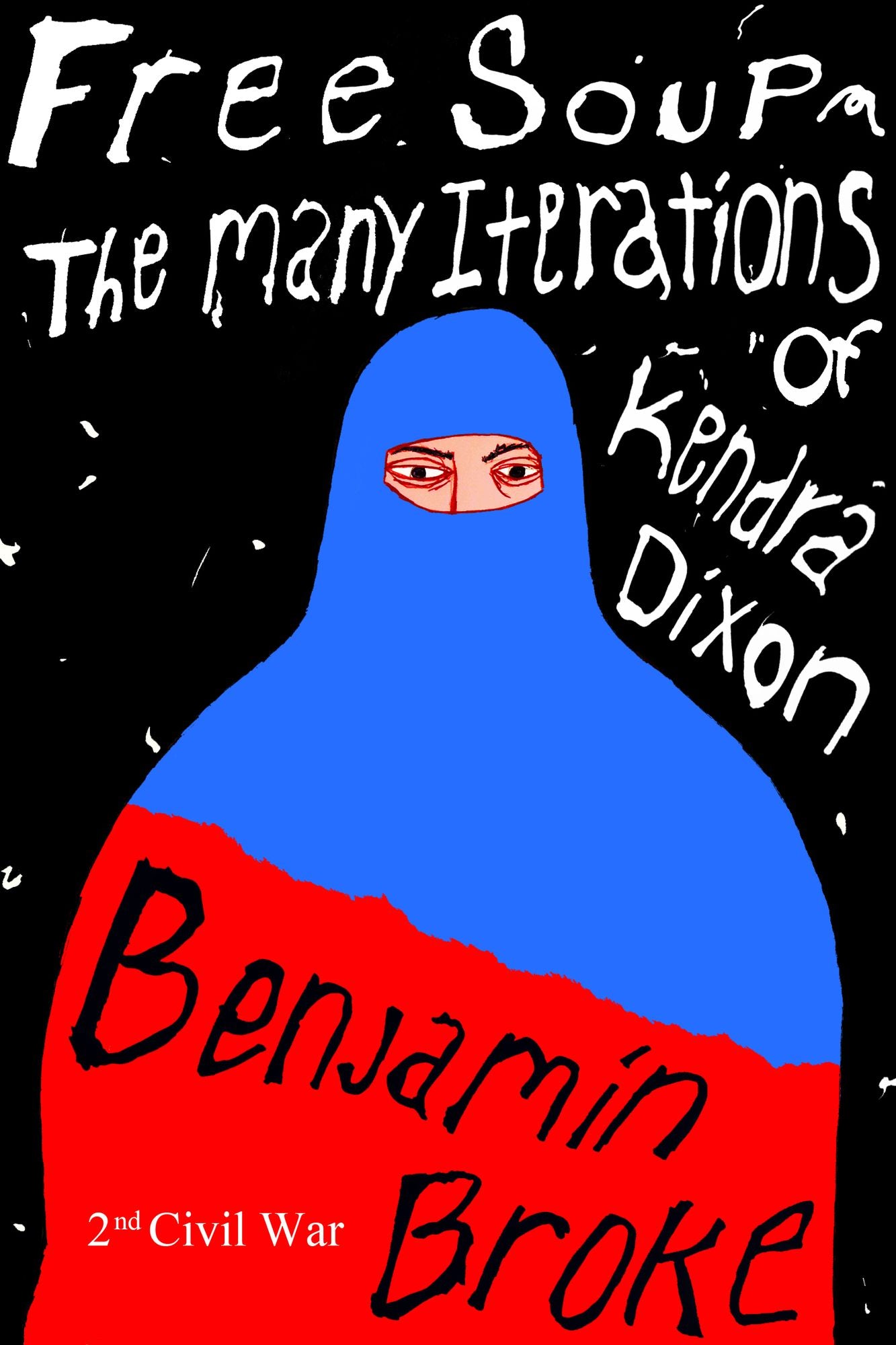 Free Soup / The Many Iterations of Kendra Dixon