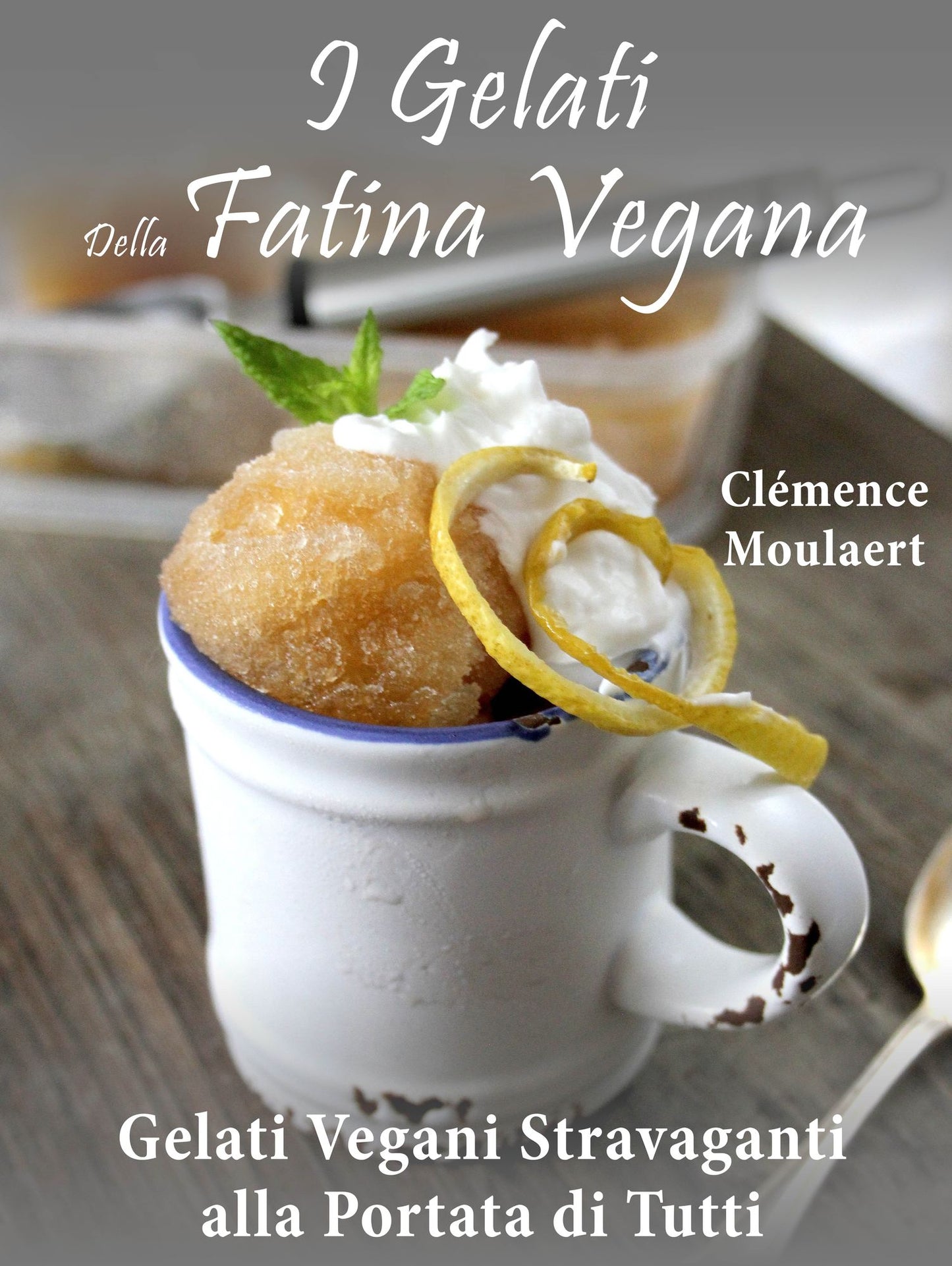 I Gelati Della Fatina Vegana: Gelati Vegani Stravaganti alla Portata di Tutti