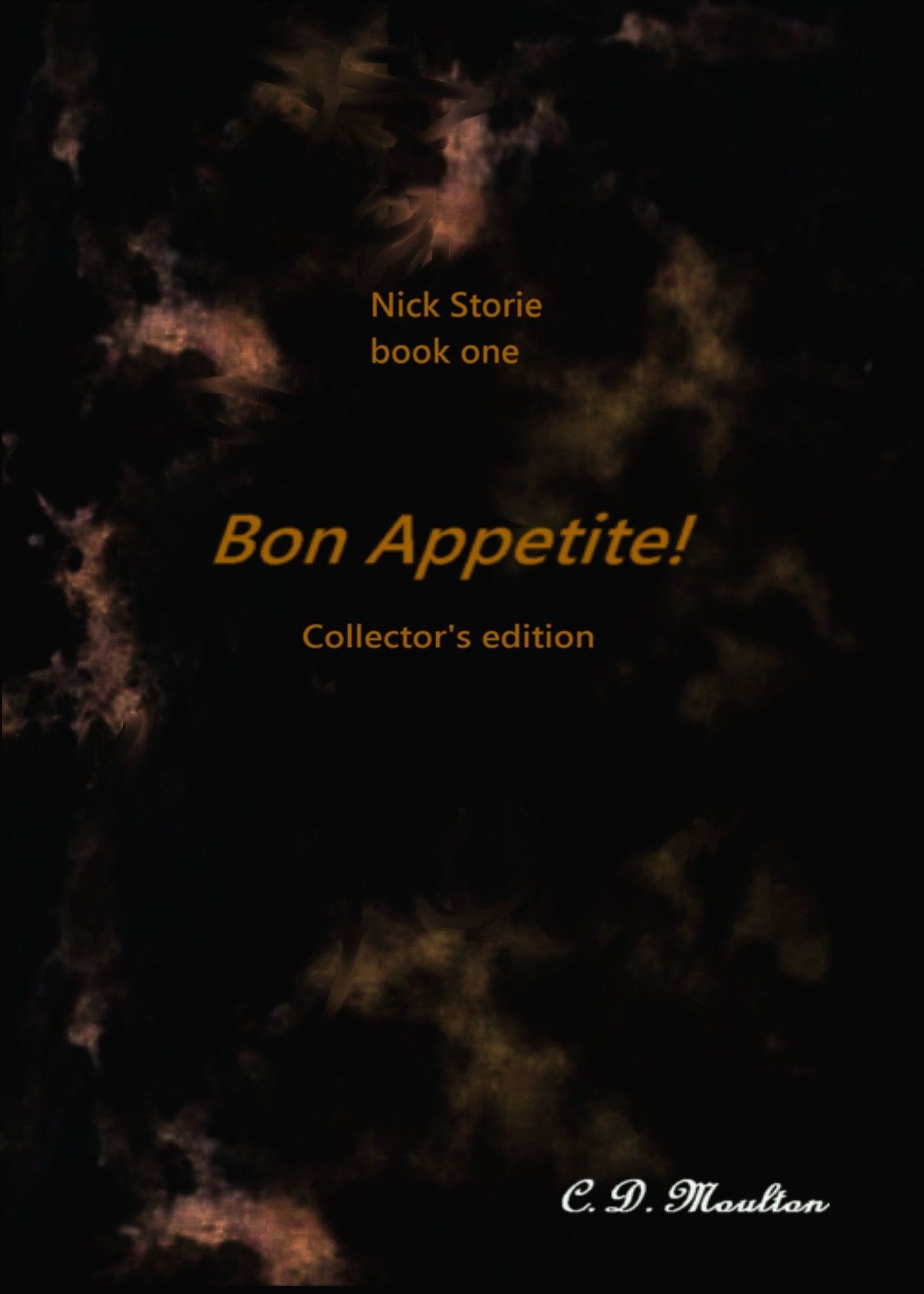 Nick Storie book one: Bon Appetite! collector's edition