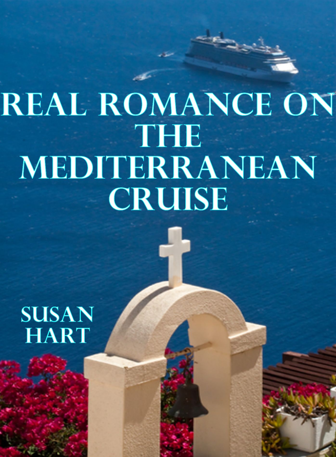 Real Romance On The Mediterranean Cruise
