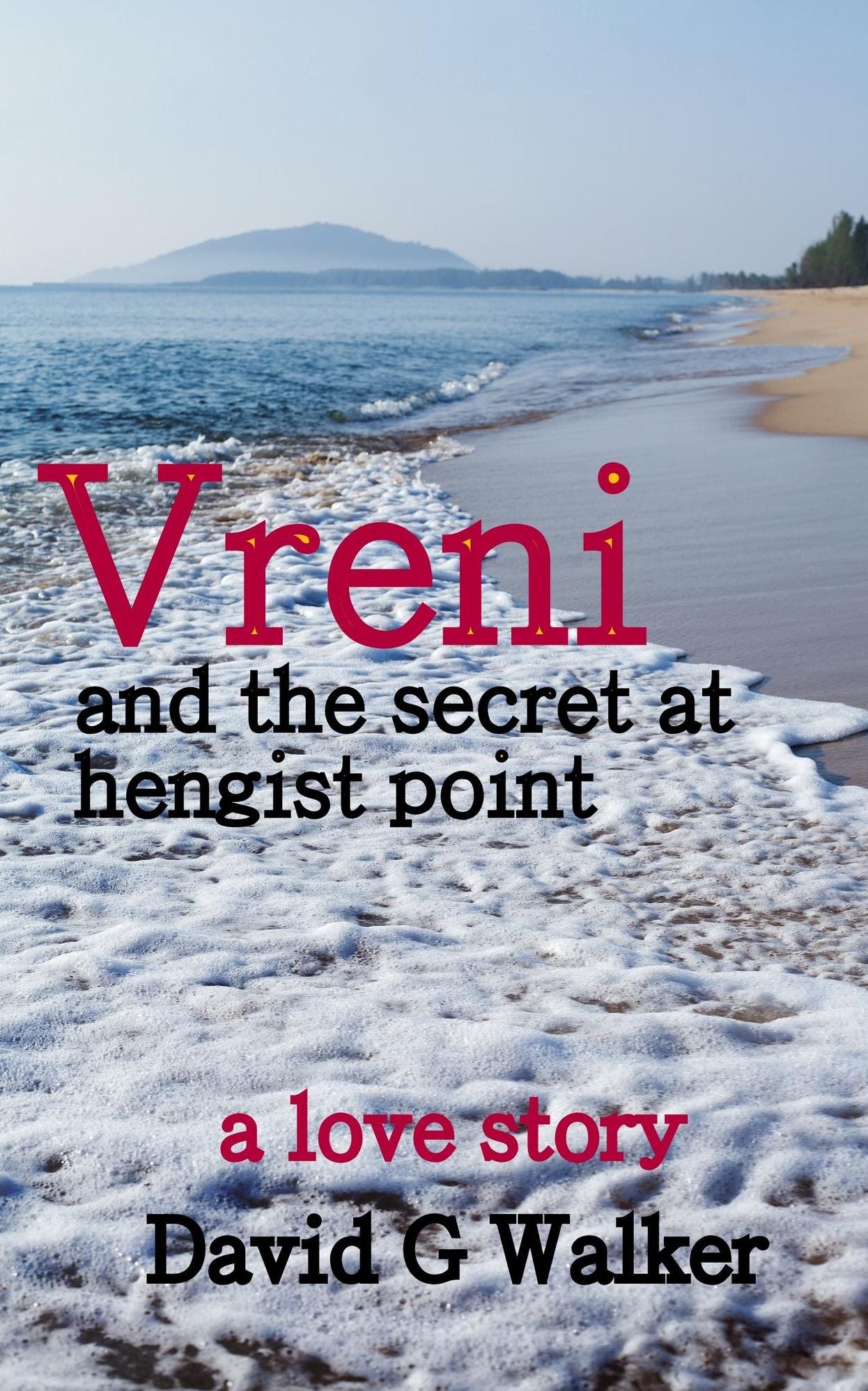Vreni and The Secret at Hengist Point