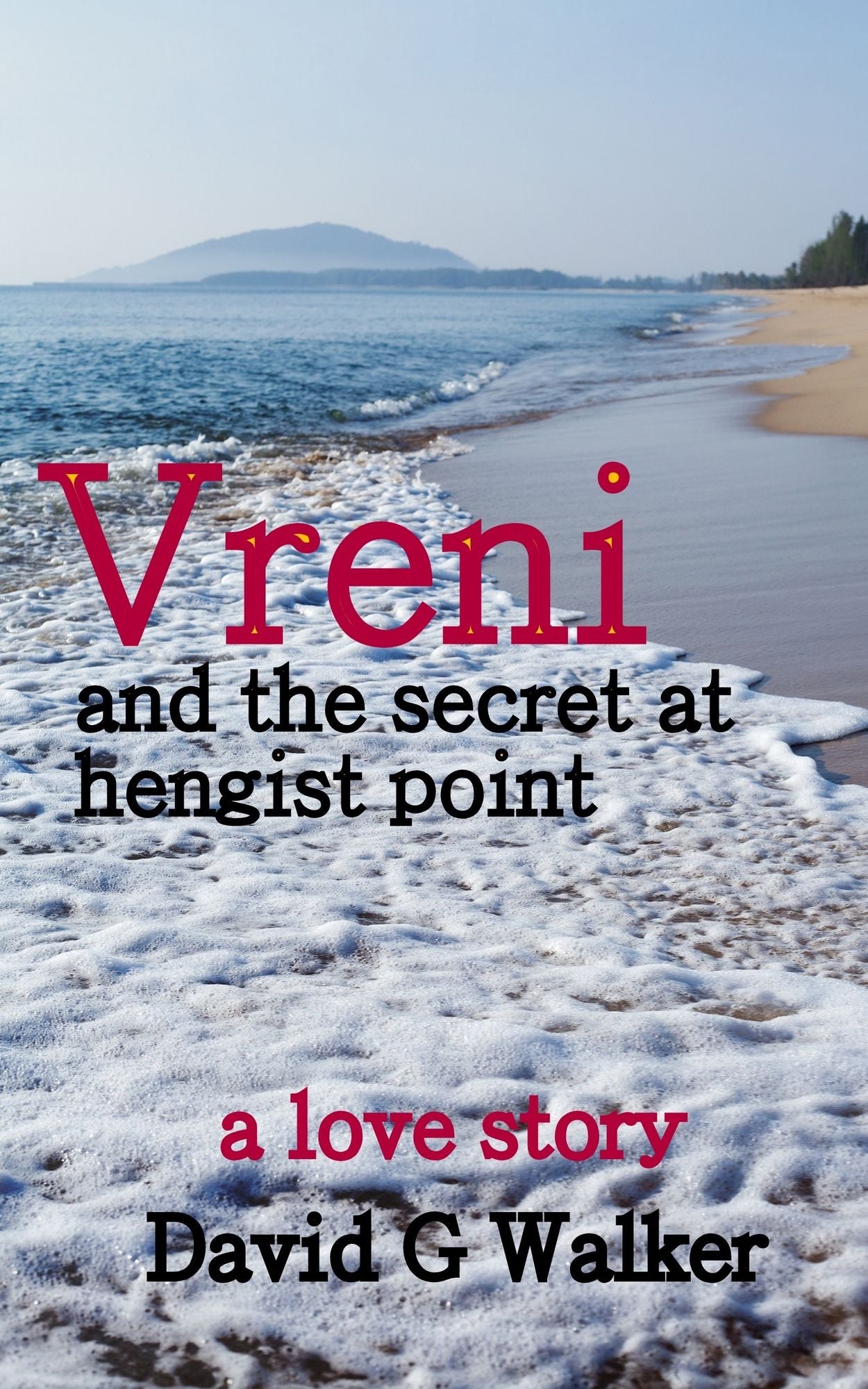 Vreni and The Secret at Hengist Point