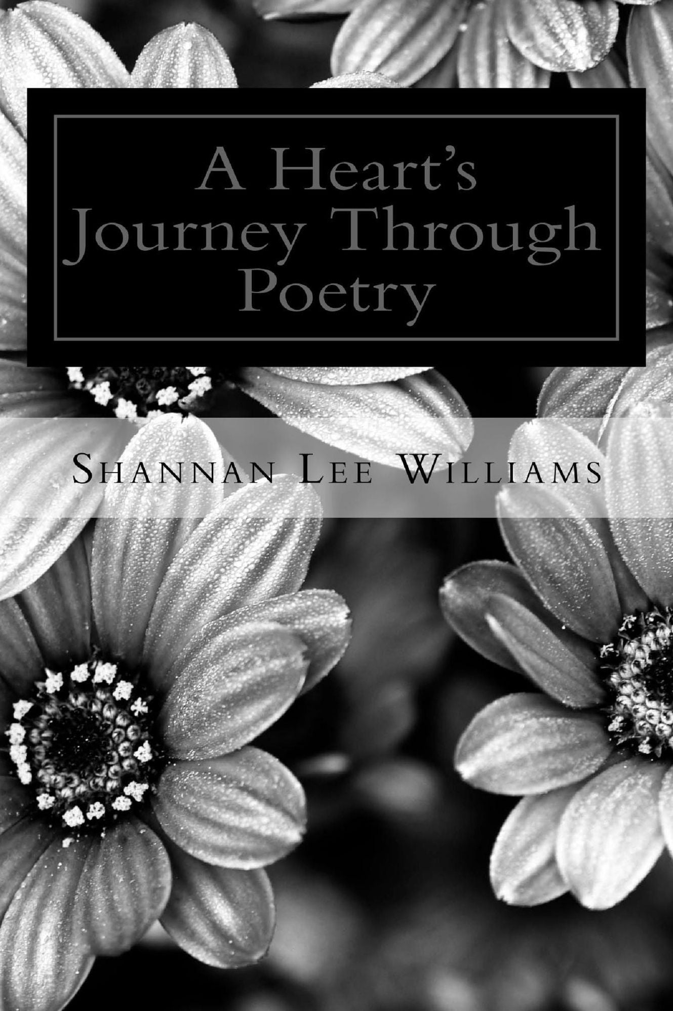 A Heart's Journey Through Poetry