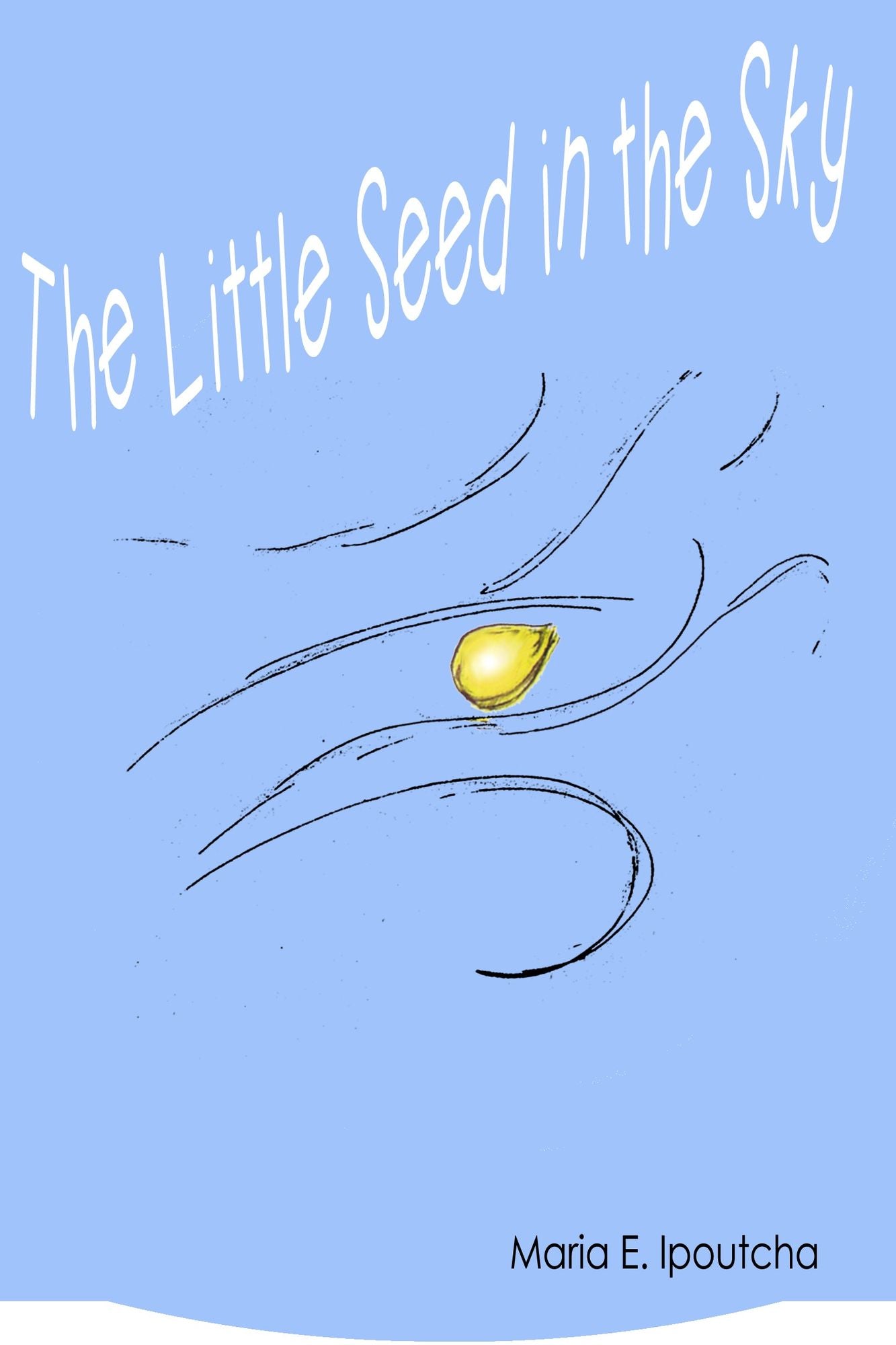 The Little Seed In The Sky