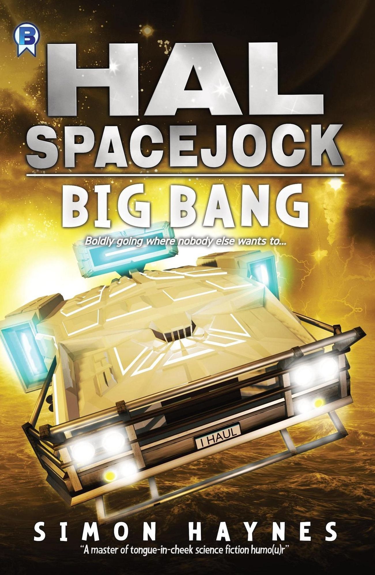 Hal Spacejock 7: Big Bang