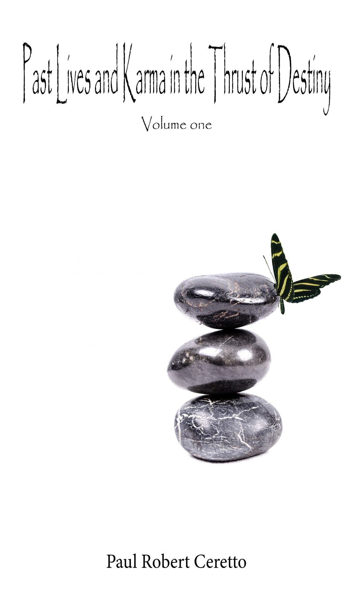 Past Lives and Karma in the Thrust of Destiny