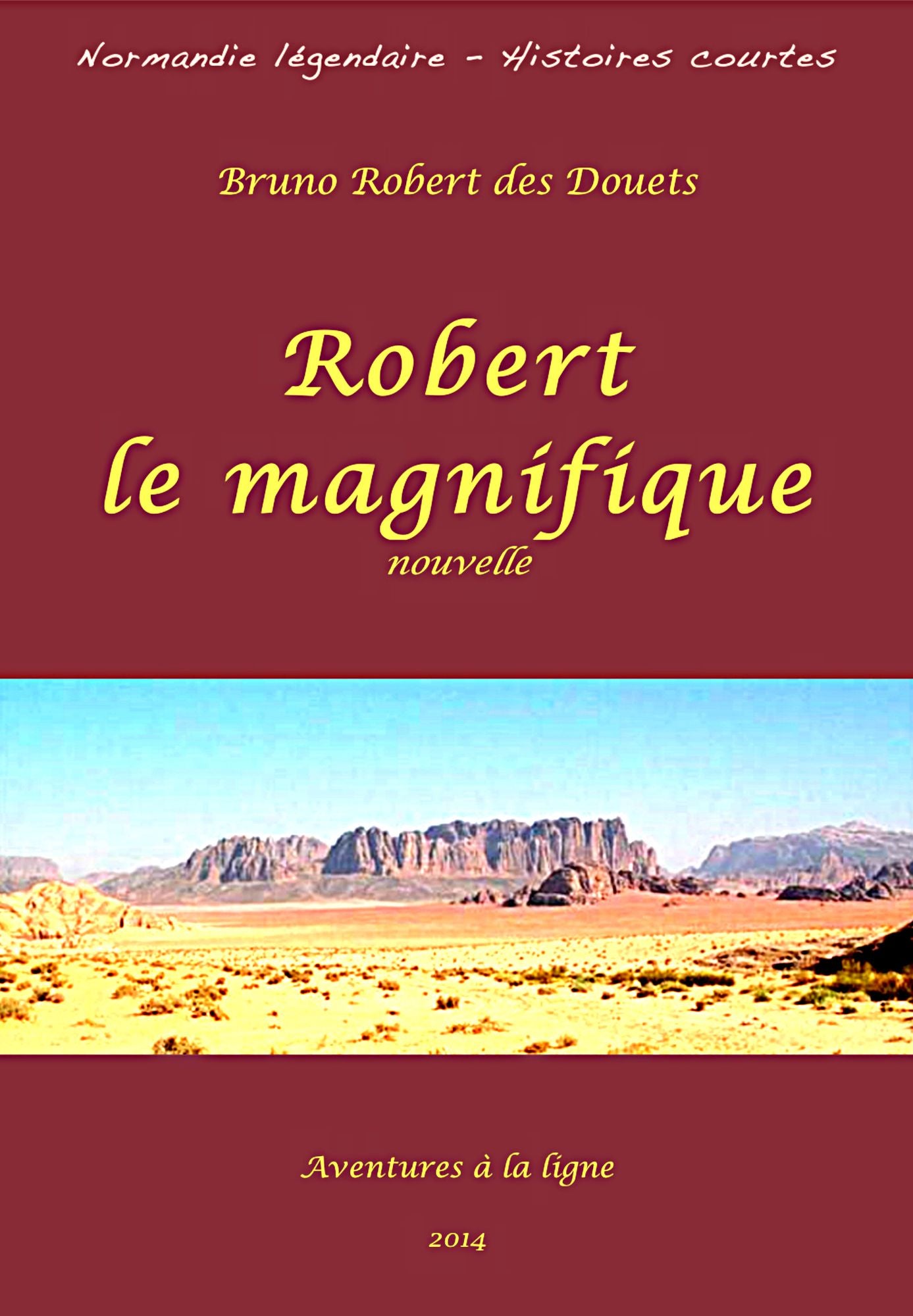 Robert le magnifique