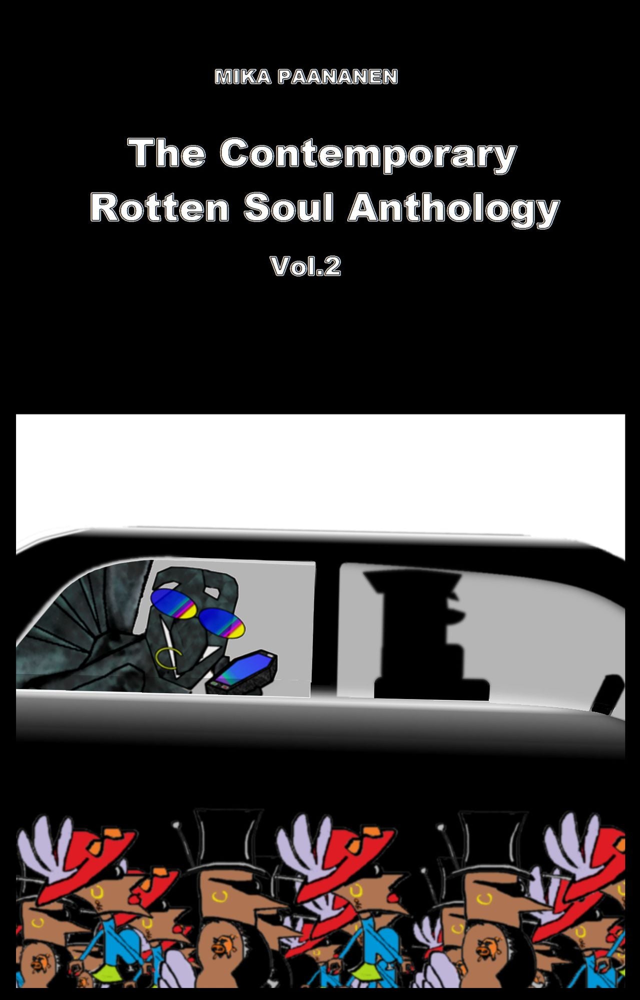 The Contemporary Rotten Soul Anthology Vol.2