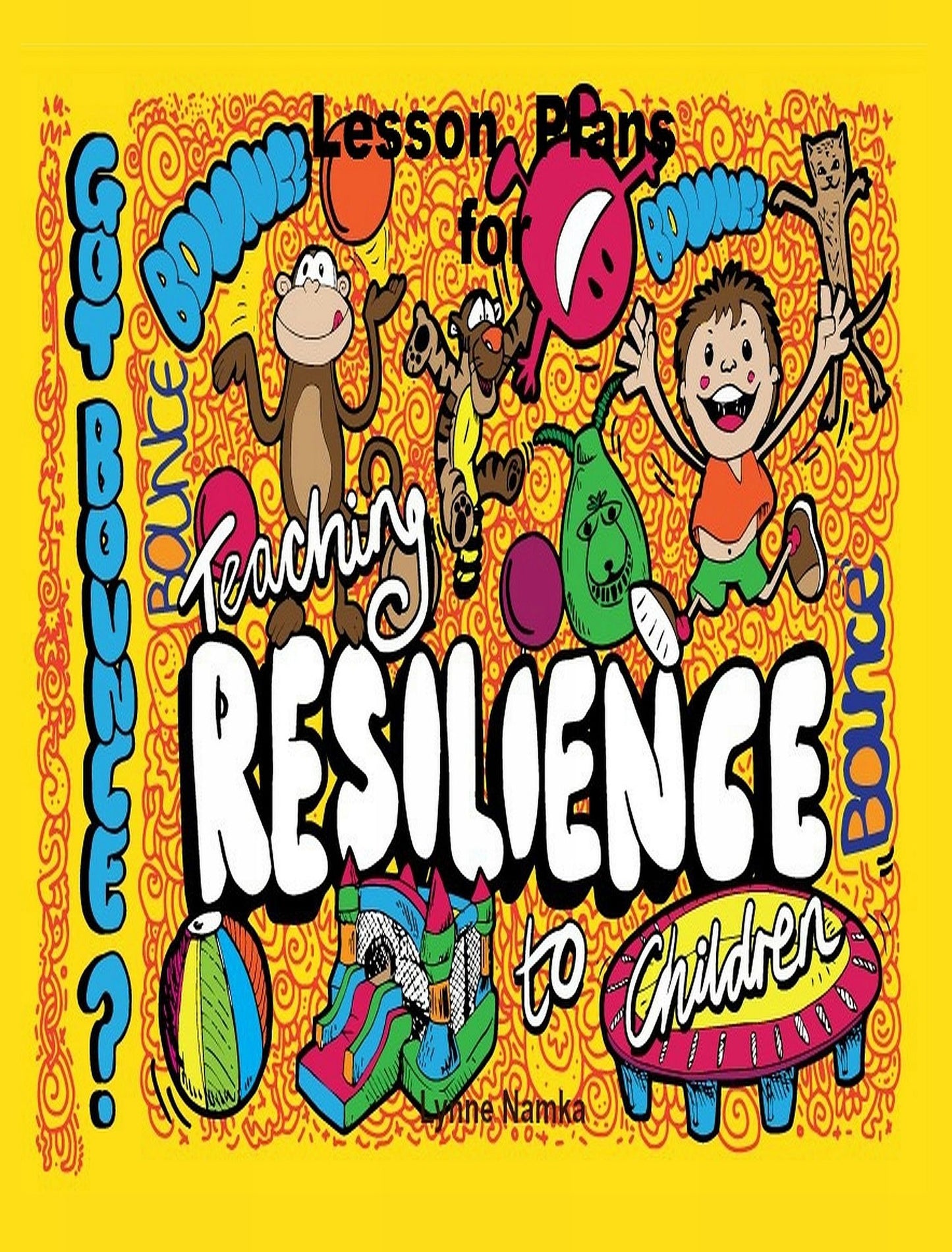 Lesson Plans on Teaching Resilience to Children