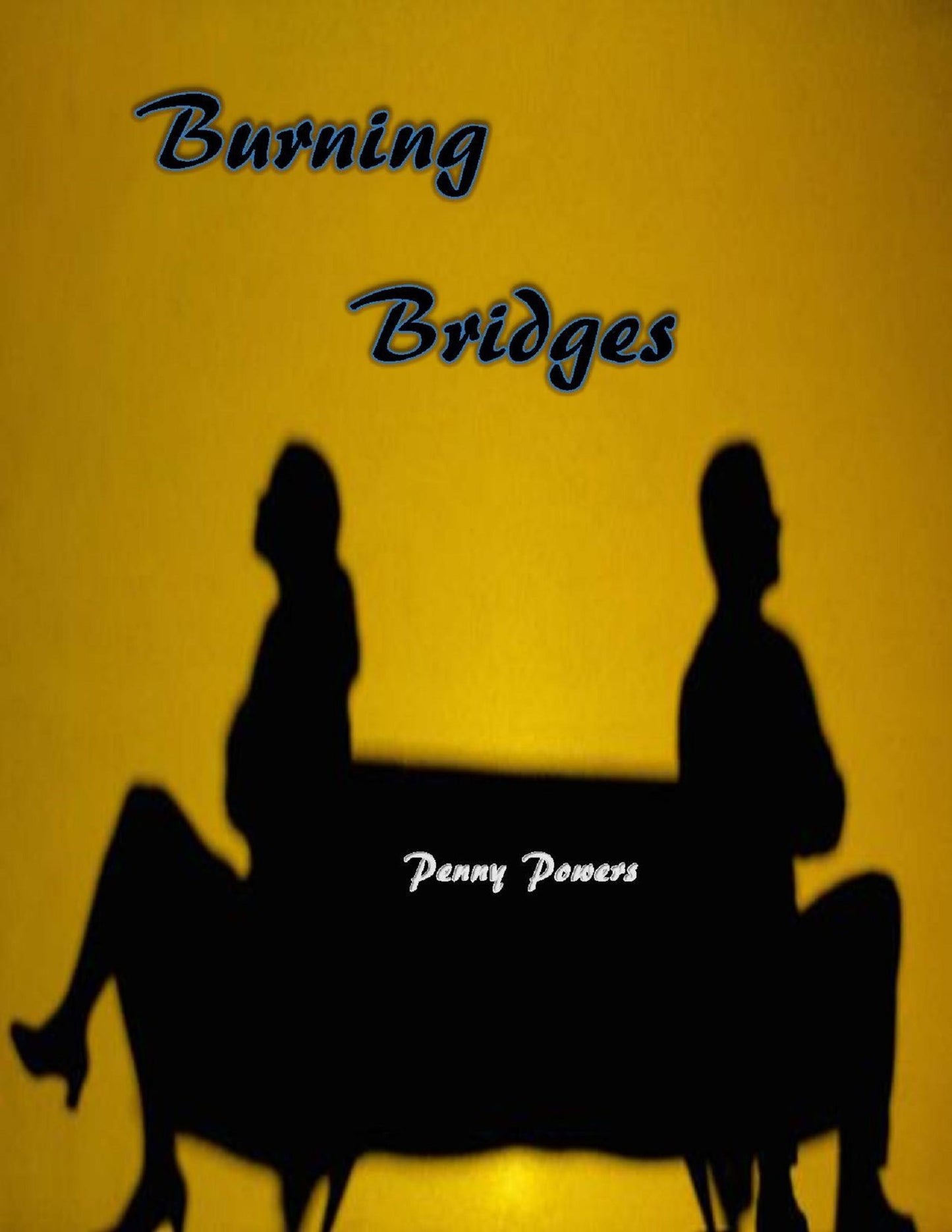 Burning Bridges