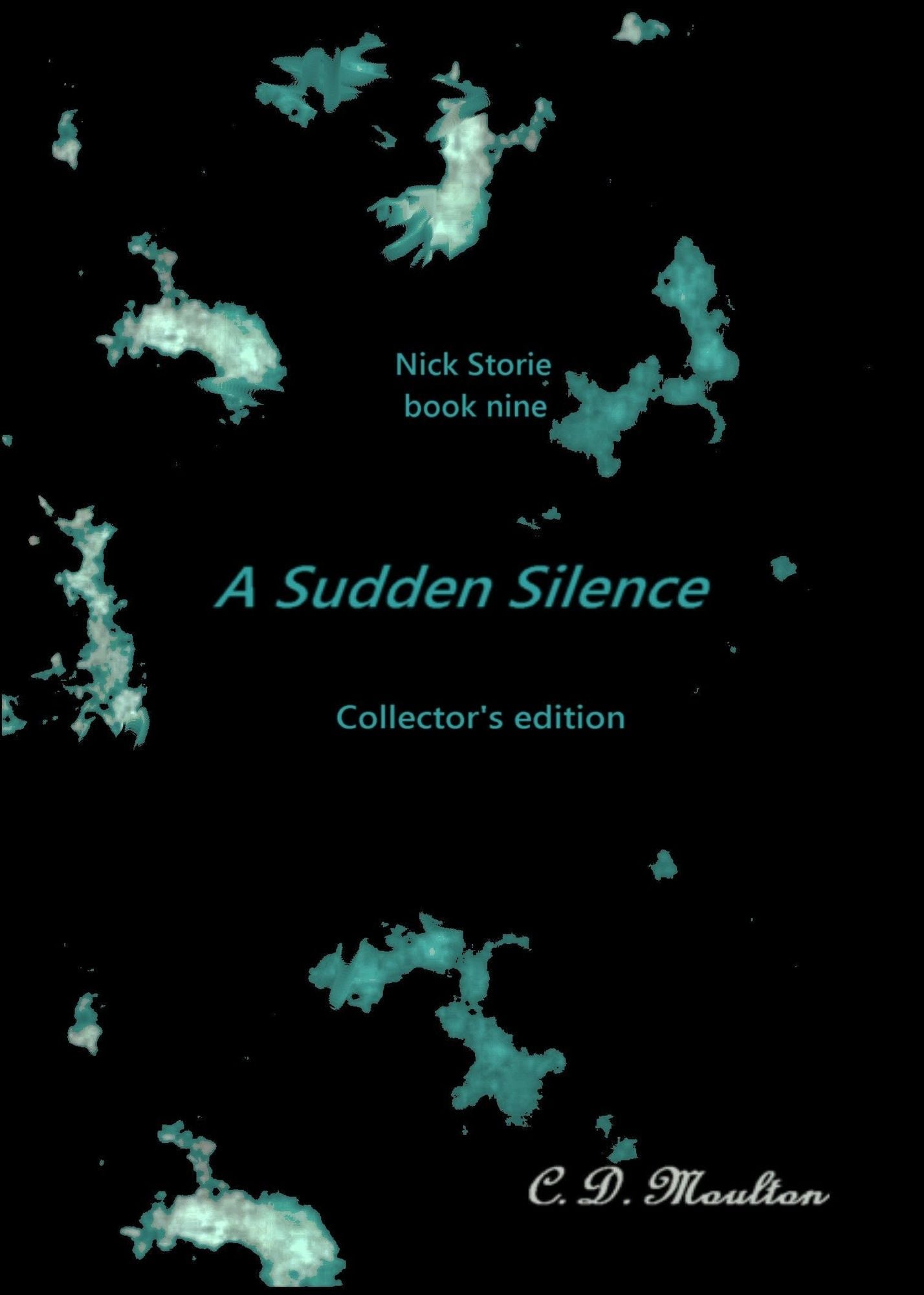 Nick Storie book nine: A Sudden Silence Collector's Edition