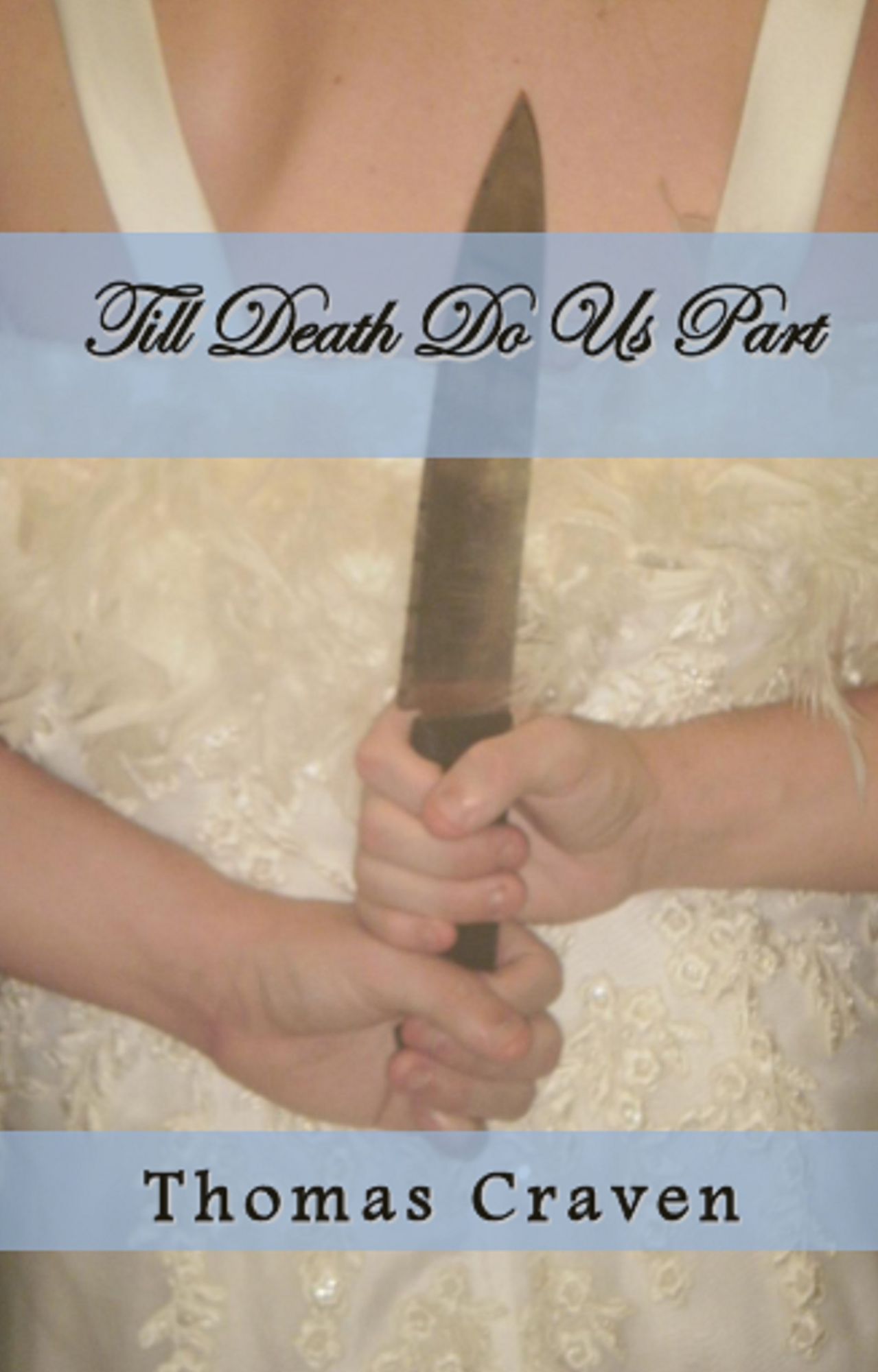 Till Death Do Us Part