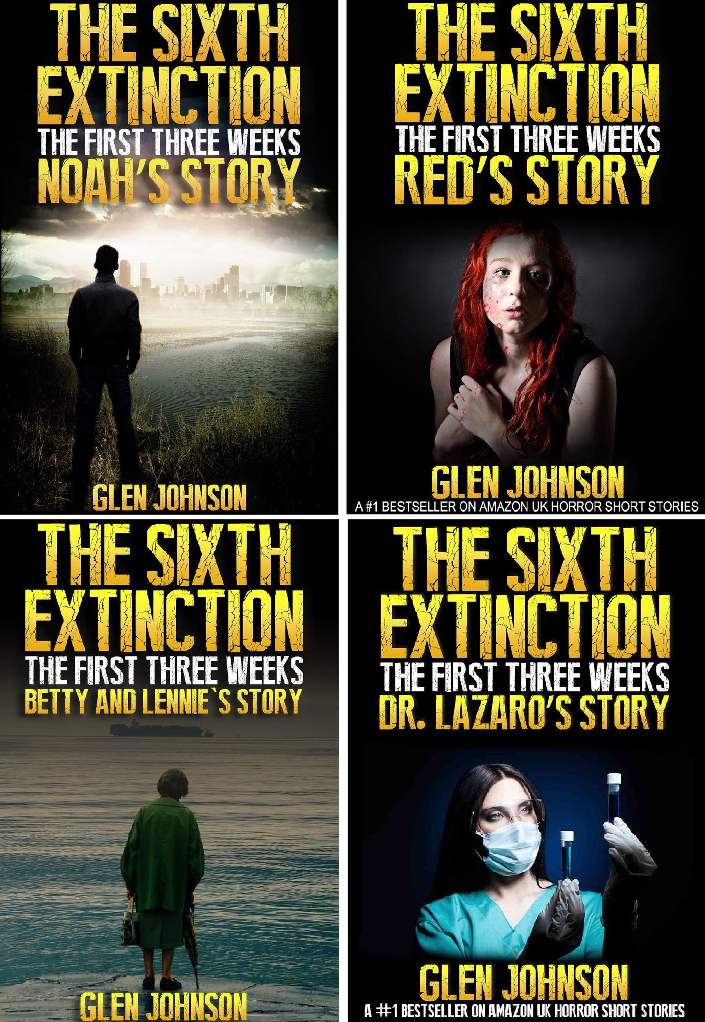 The Sixth Extinction: The First Three Weeks - Omnibus Edition 1-4