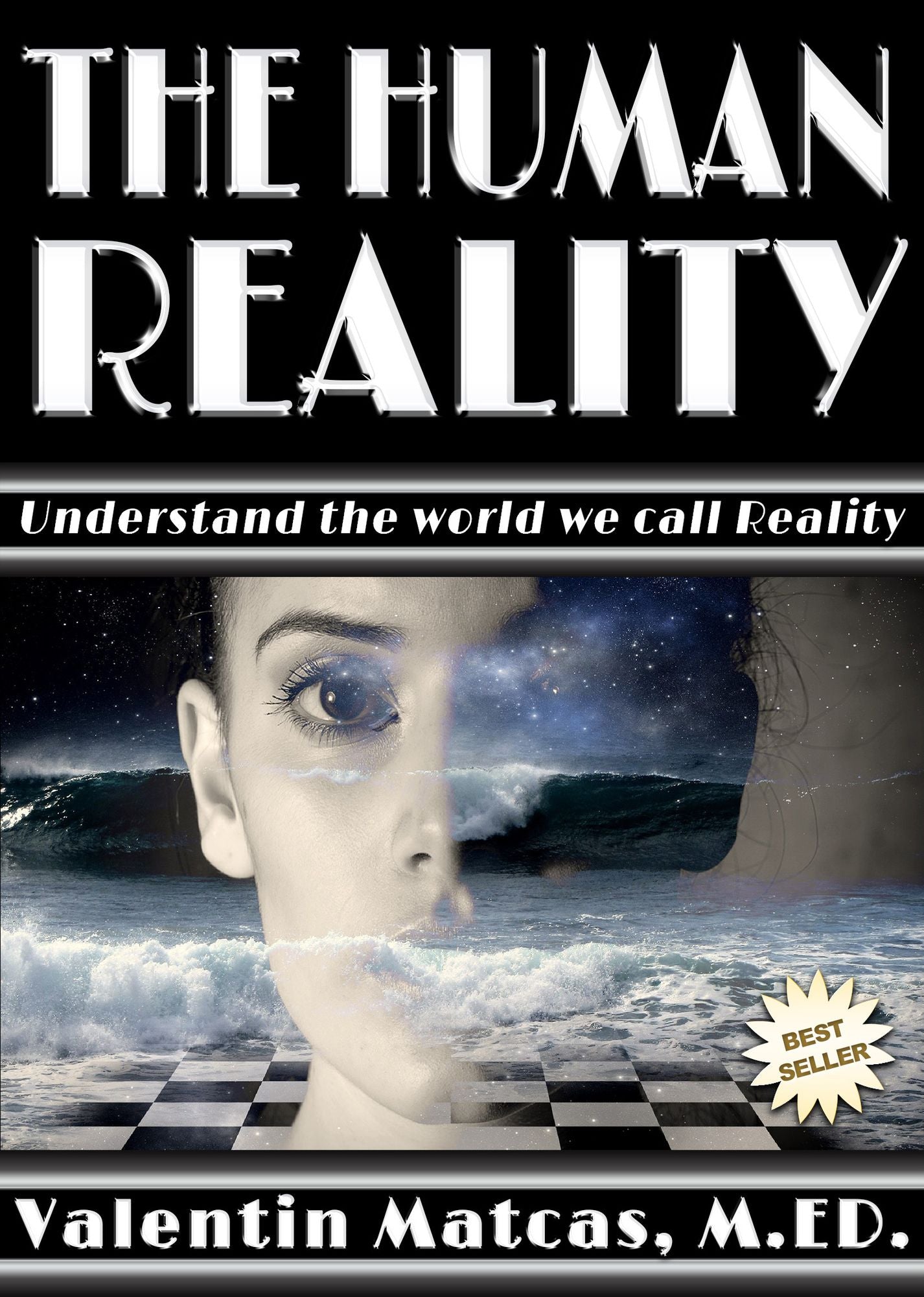 The Human Reality