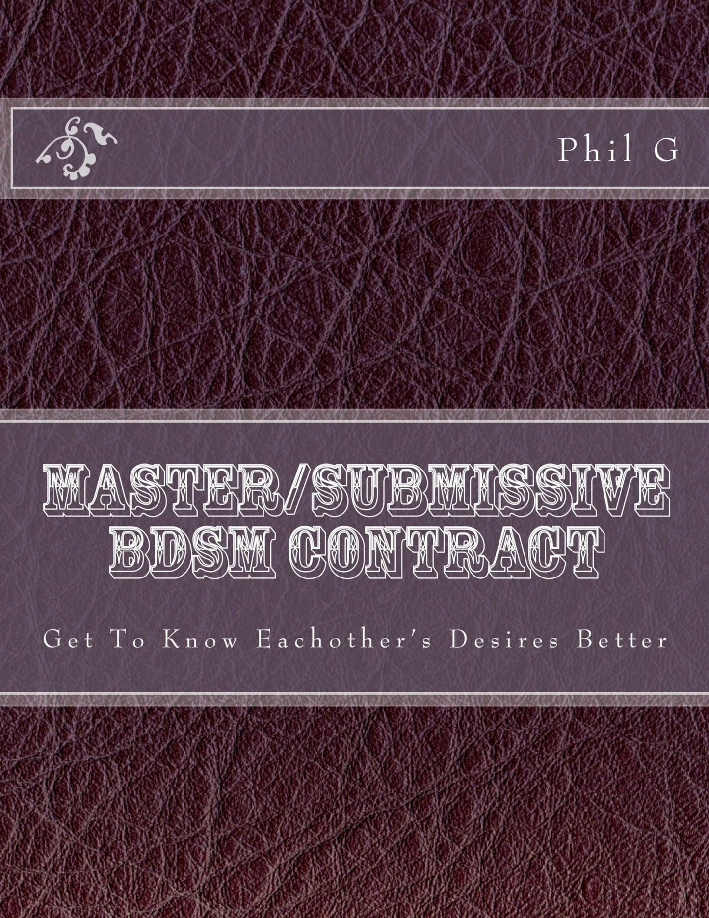 Master and Submissive or Slave BDSM Contract