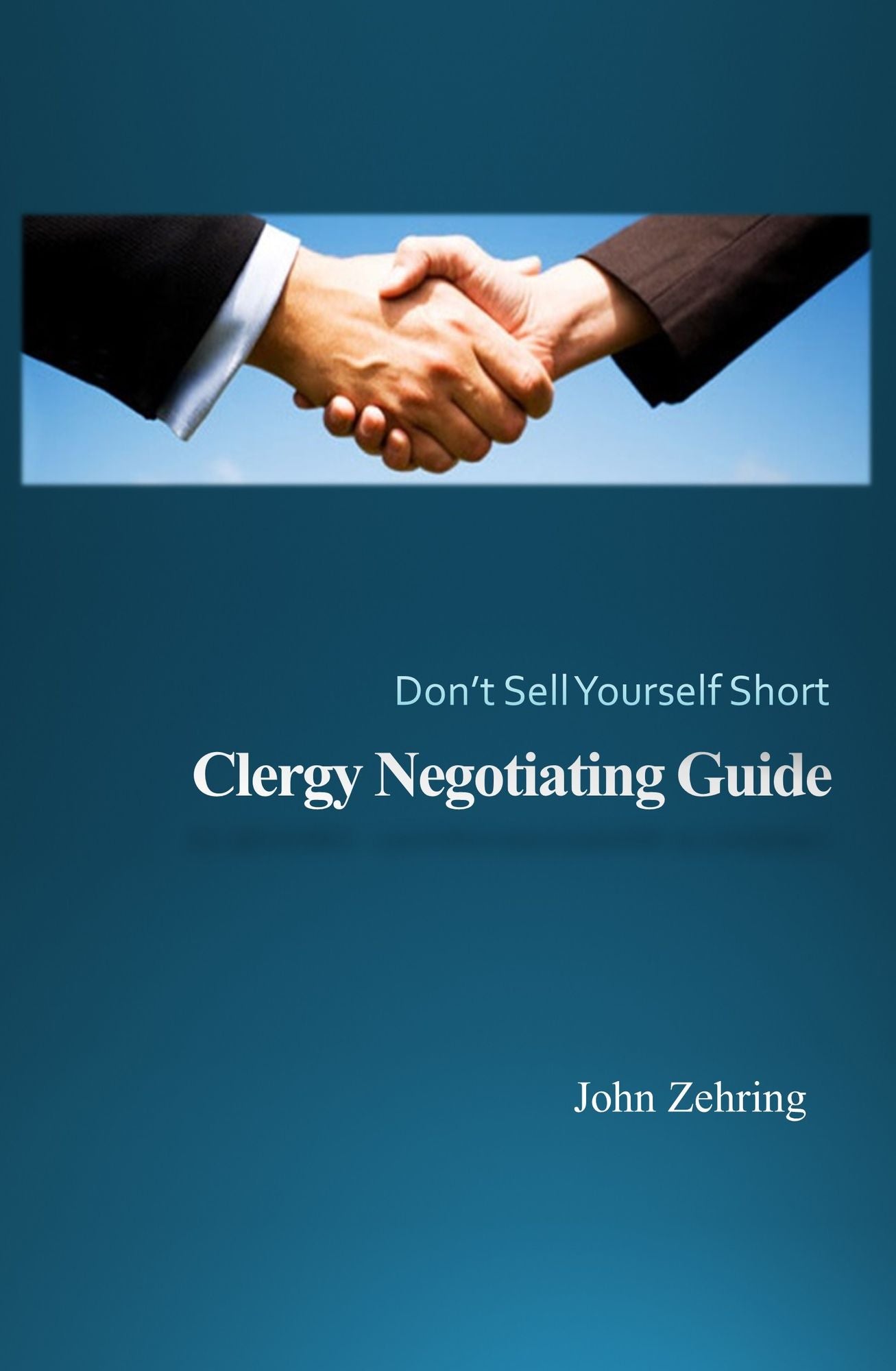 Clergy Negotiating Guide: Don't Sell Yourself Short
