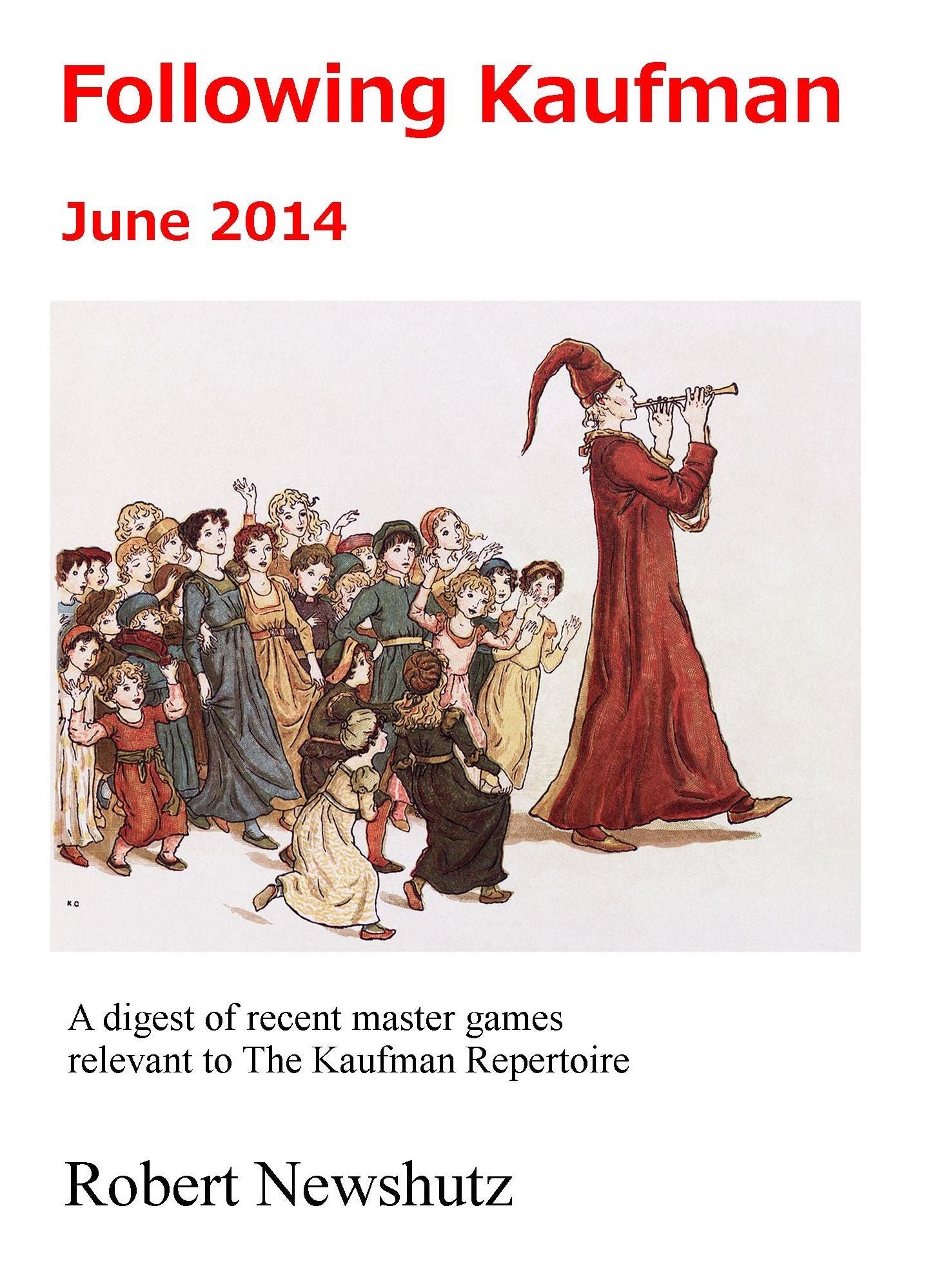 Following Kaufman: June 2014