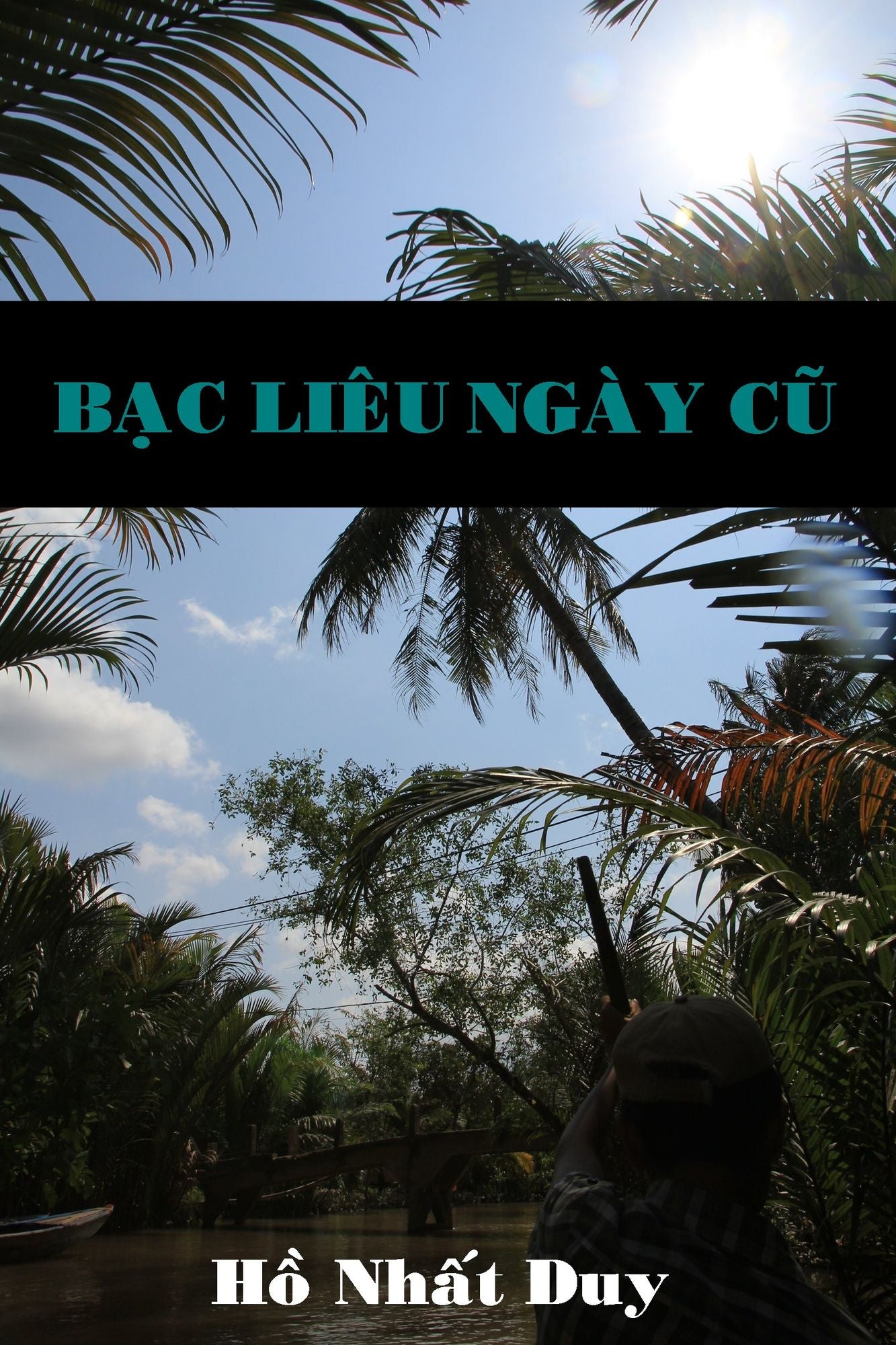 Bac Lieu Ngay Cu