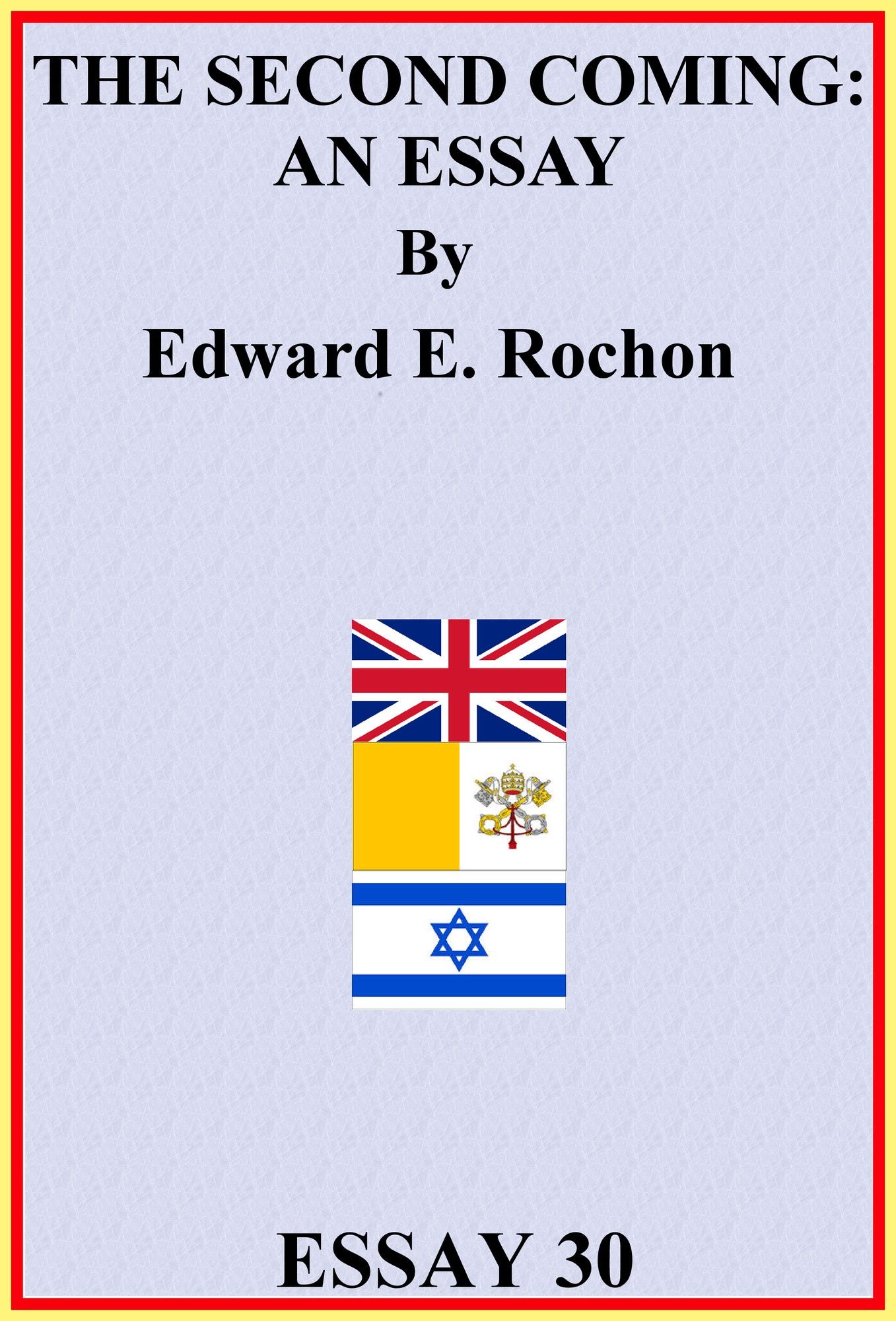The Second Coming: An Essay