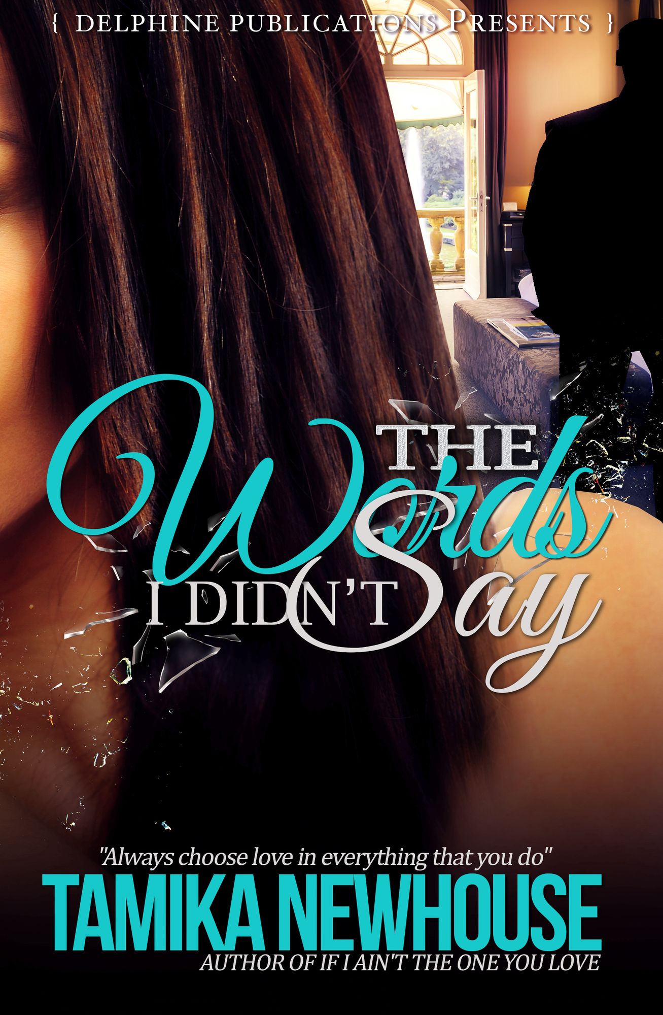 The Words I Didn't Say (Chapter 1 &2)