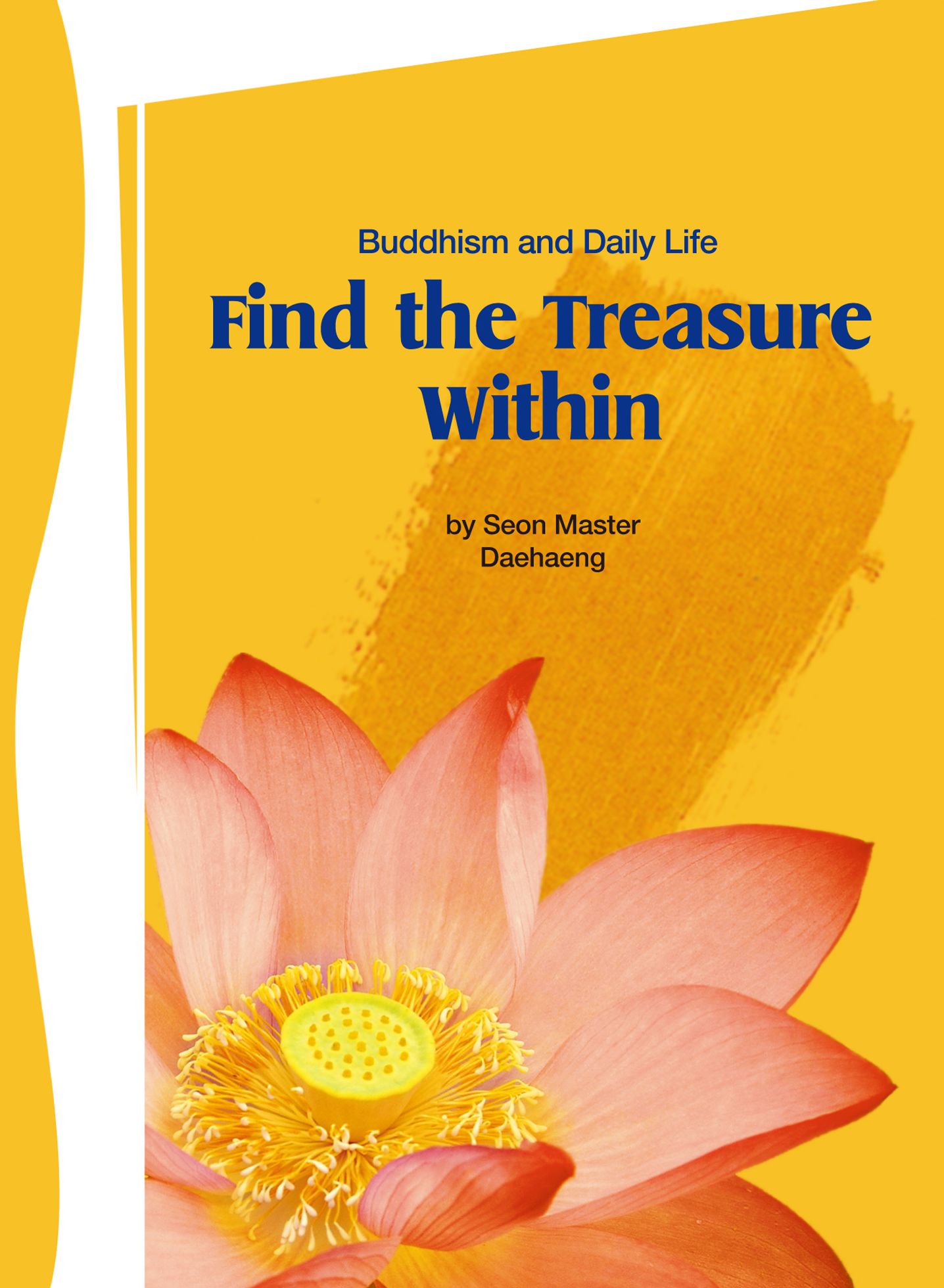Find the Treasure Within: Buddhism and daily life