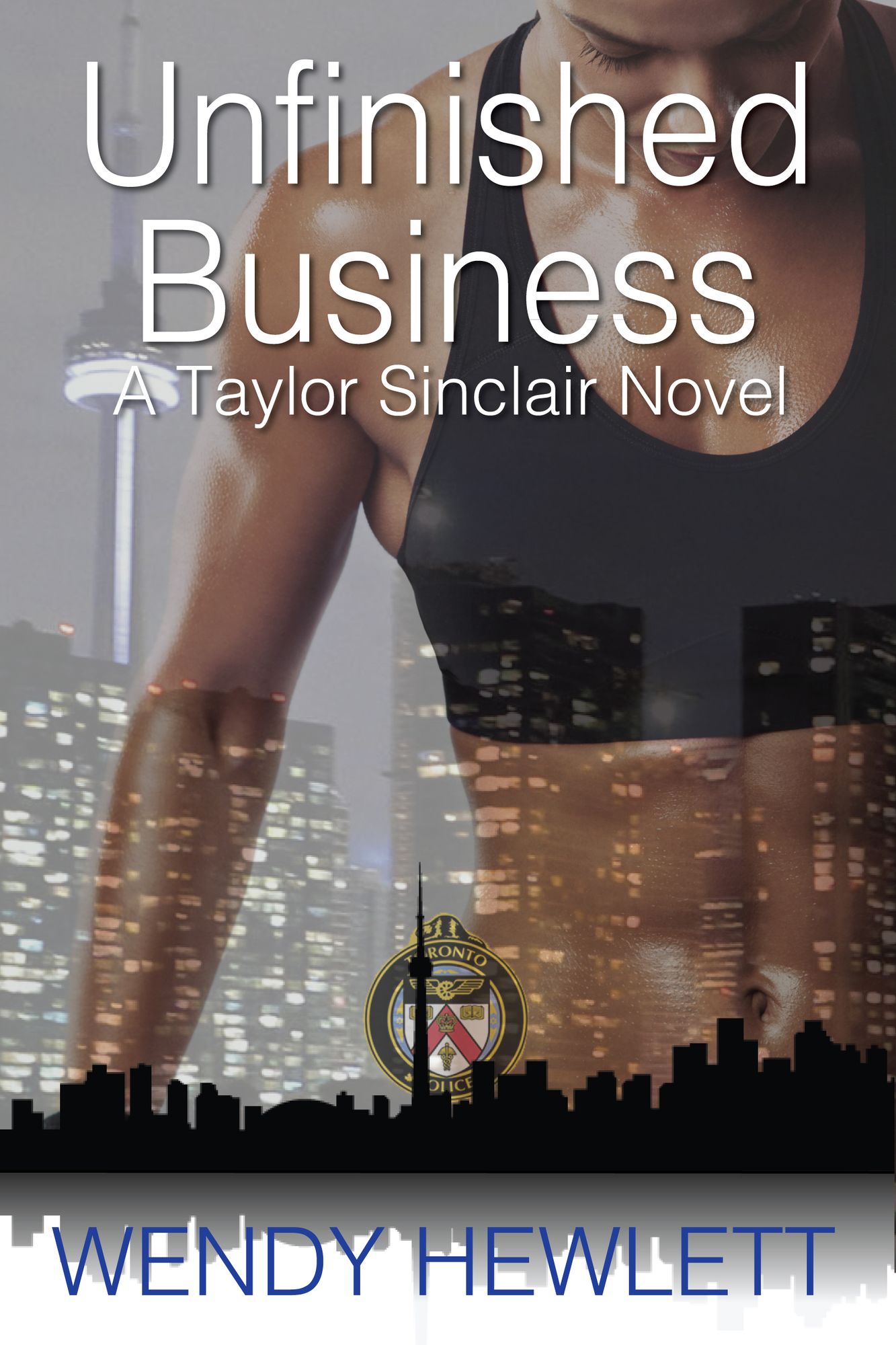 Unfinished Business: A Taylor Sinclair Novel