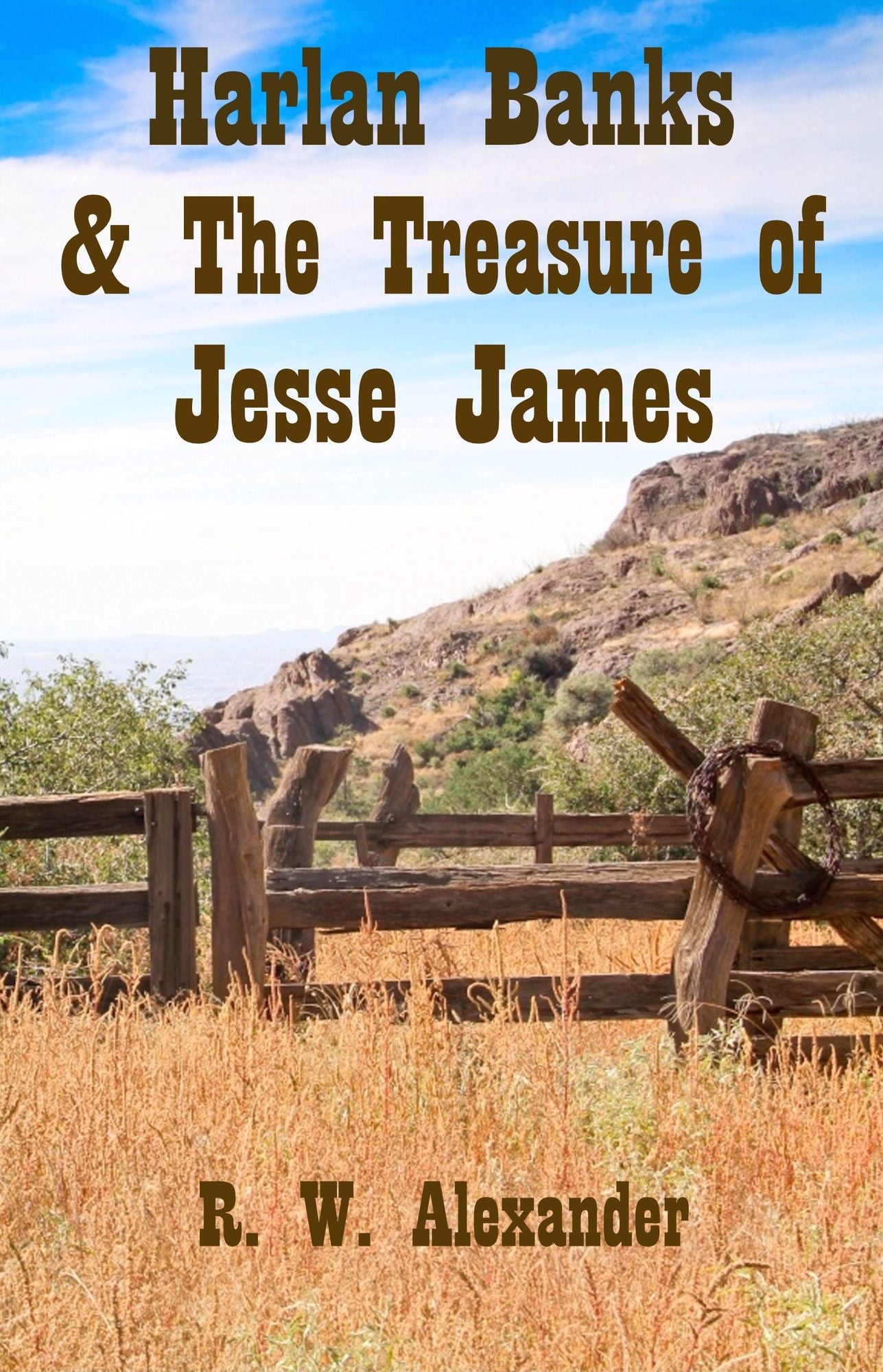 Harlan Banks and the Treasure of Jesse James