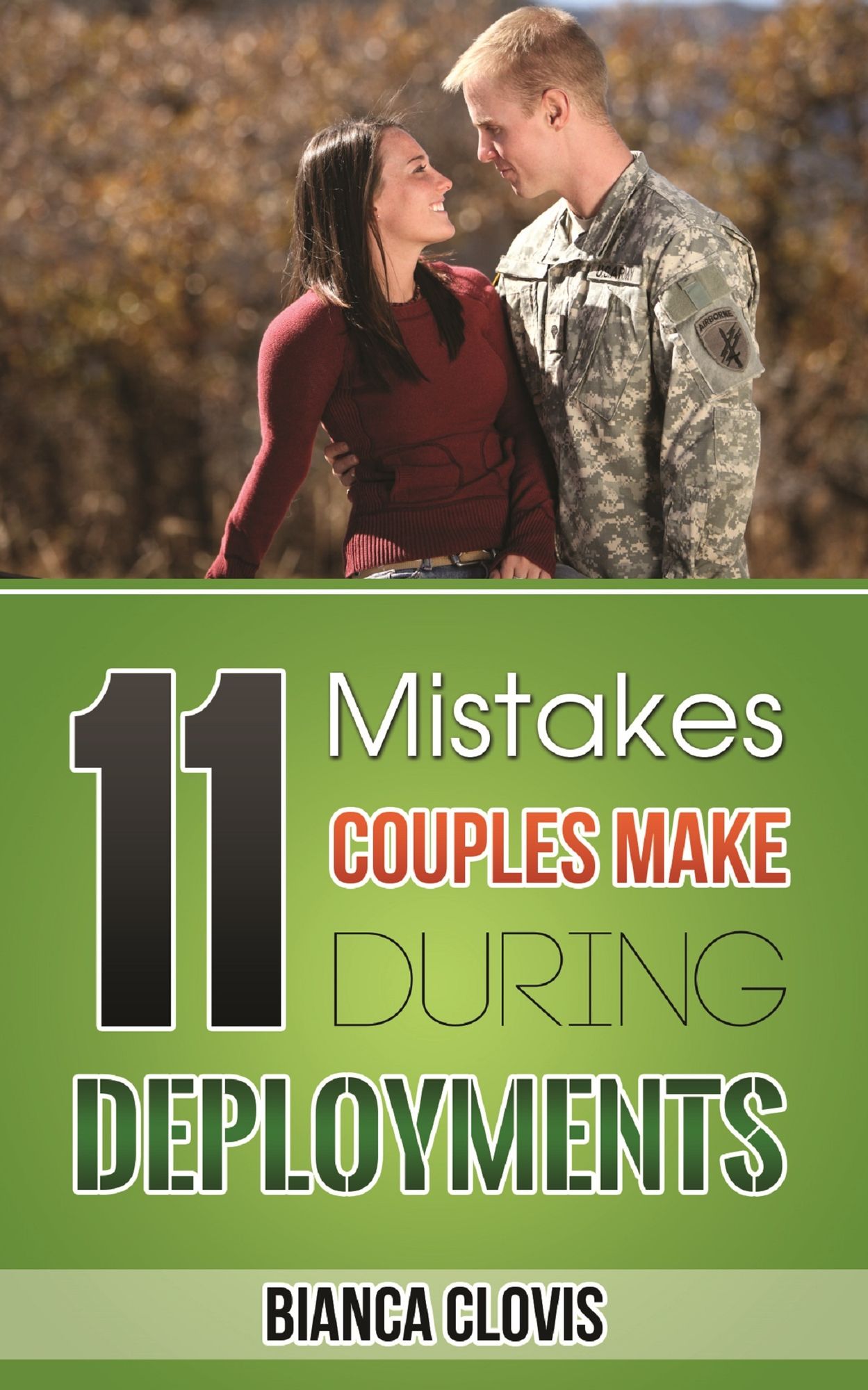 11 Mistakes Couples Make During Deployments