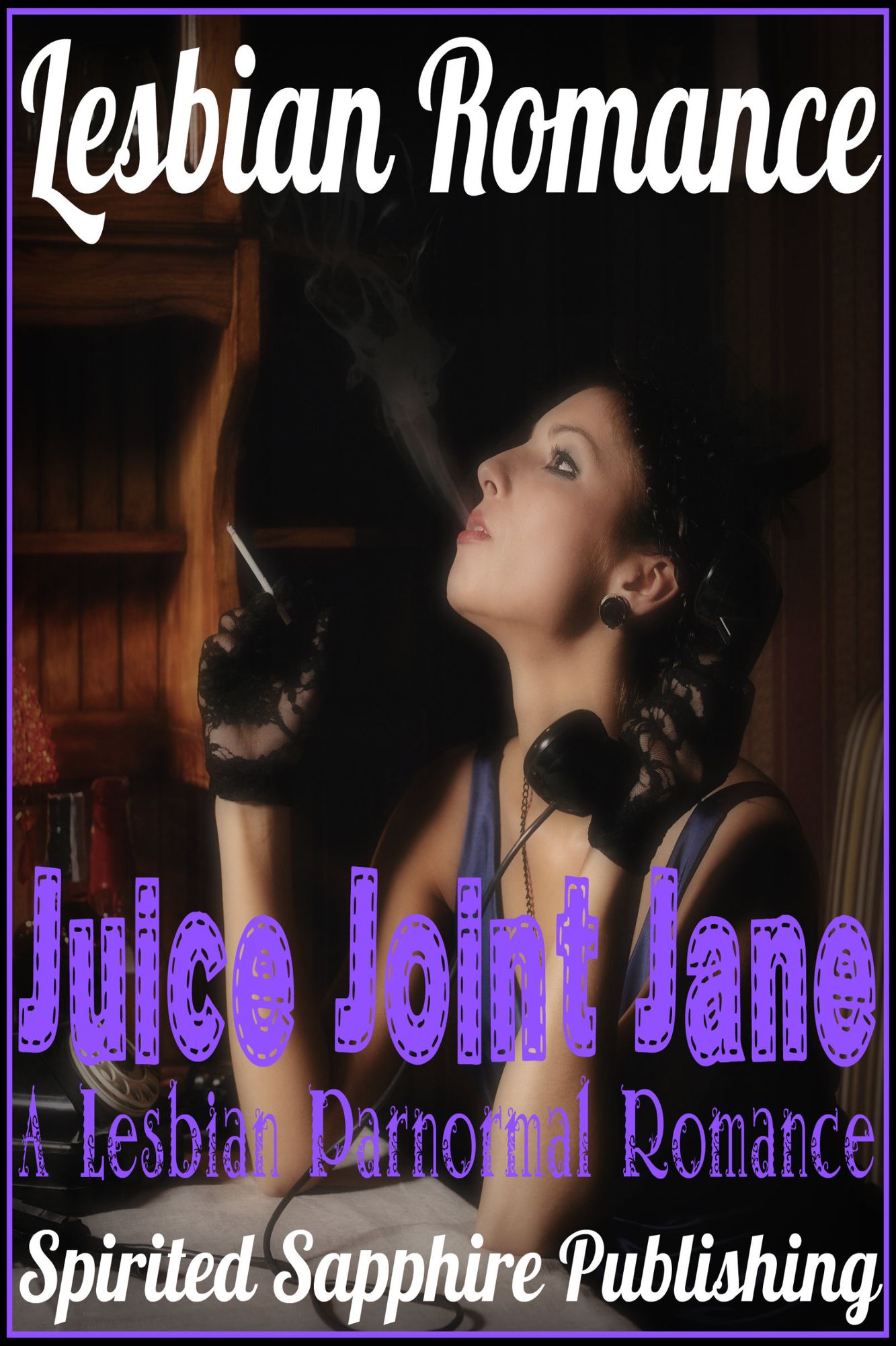 Lesbian Romance: Juice Joint Jane - A Lesbian Paranormal Romance