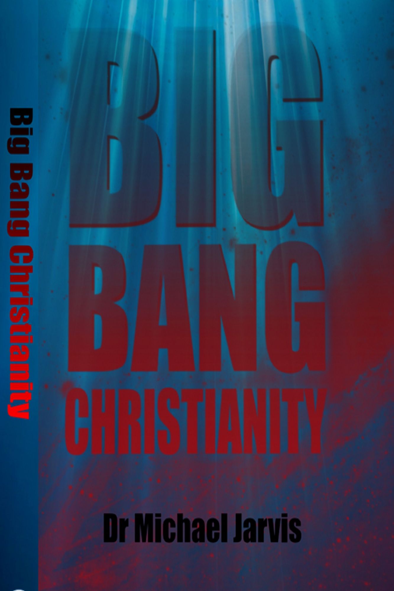 Big Bang Christianity