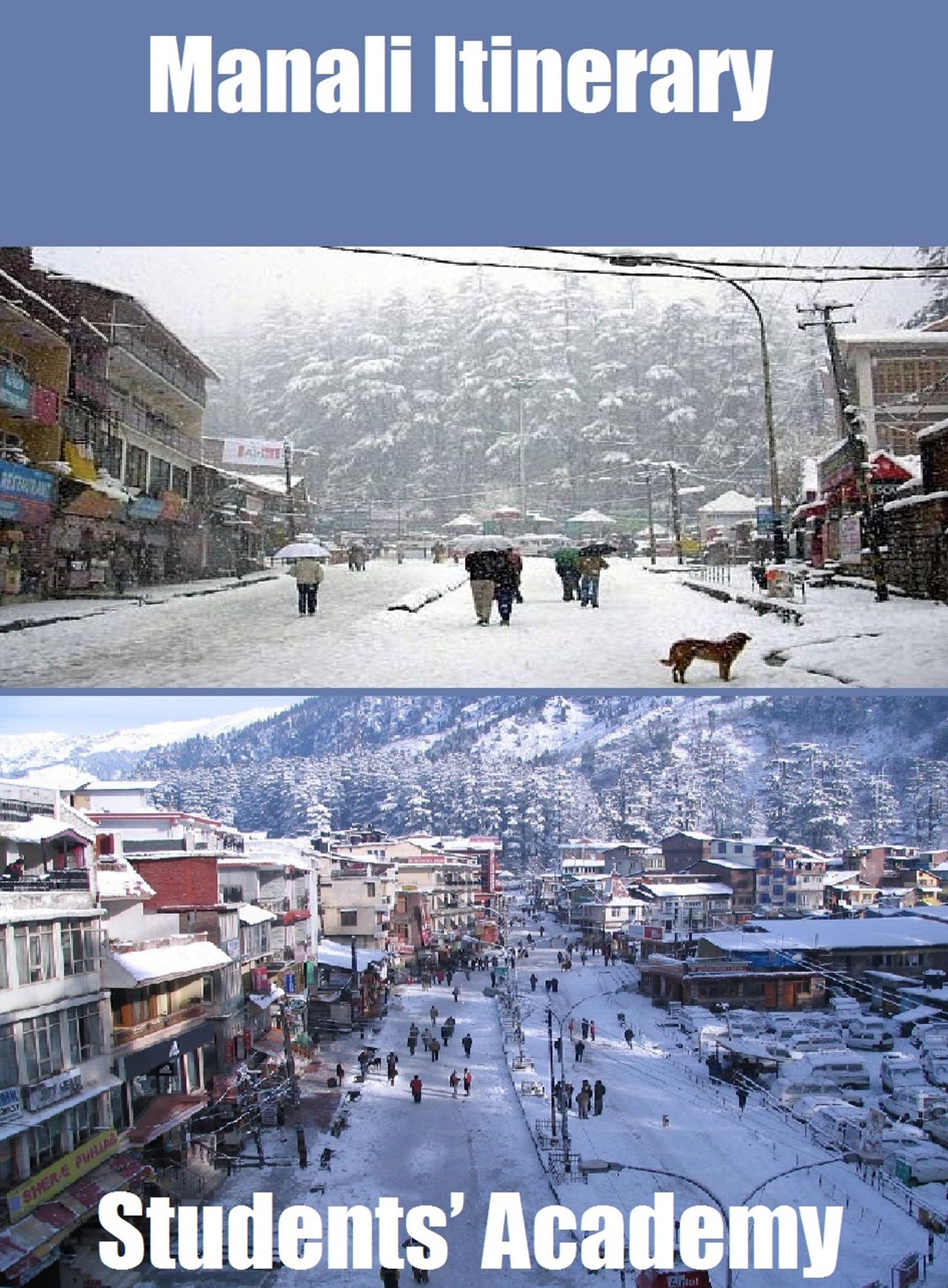 Manali Itinerary