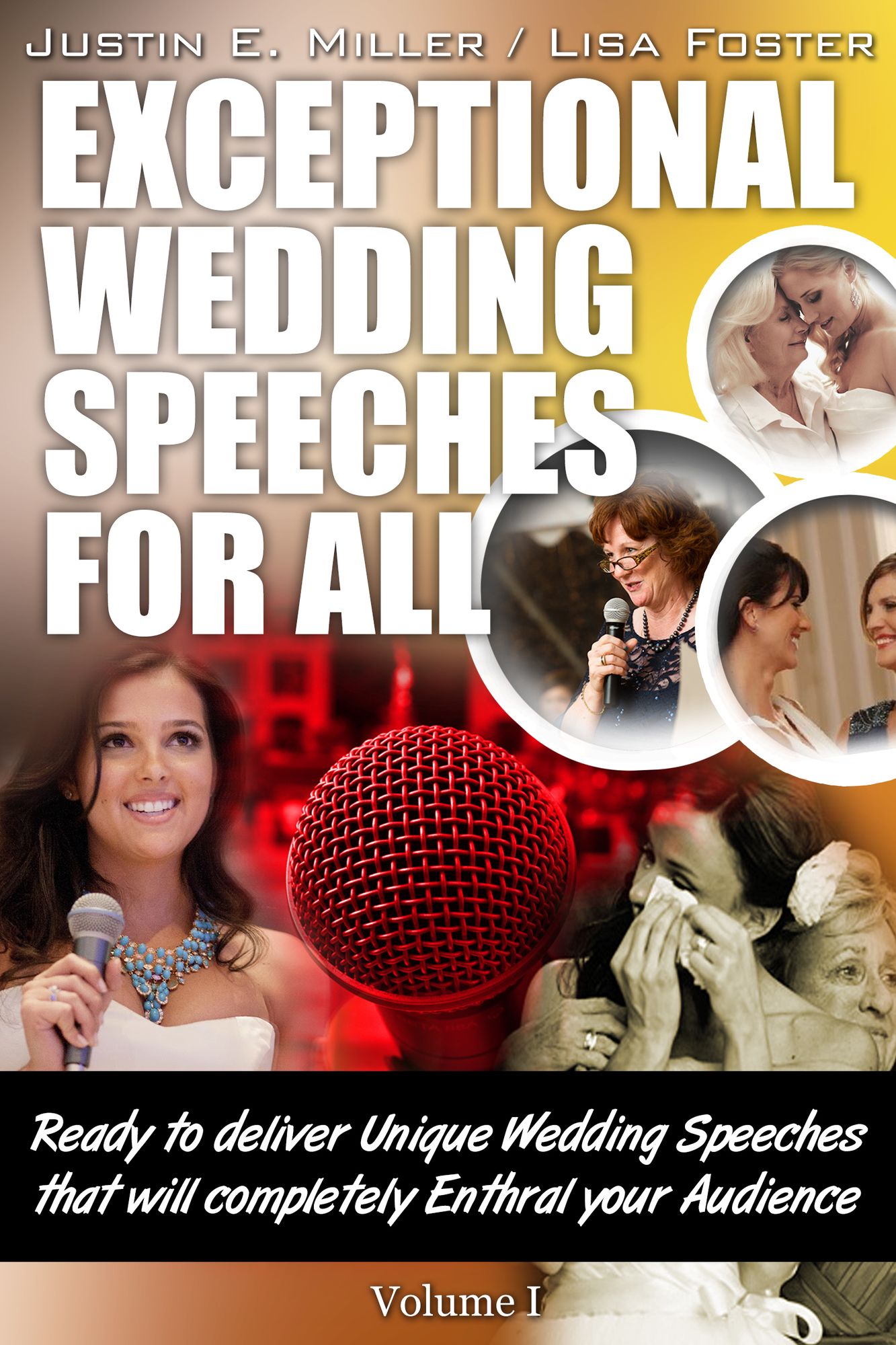 Exceptional Wedding Speeches for All (Volume I)