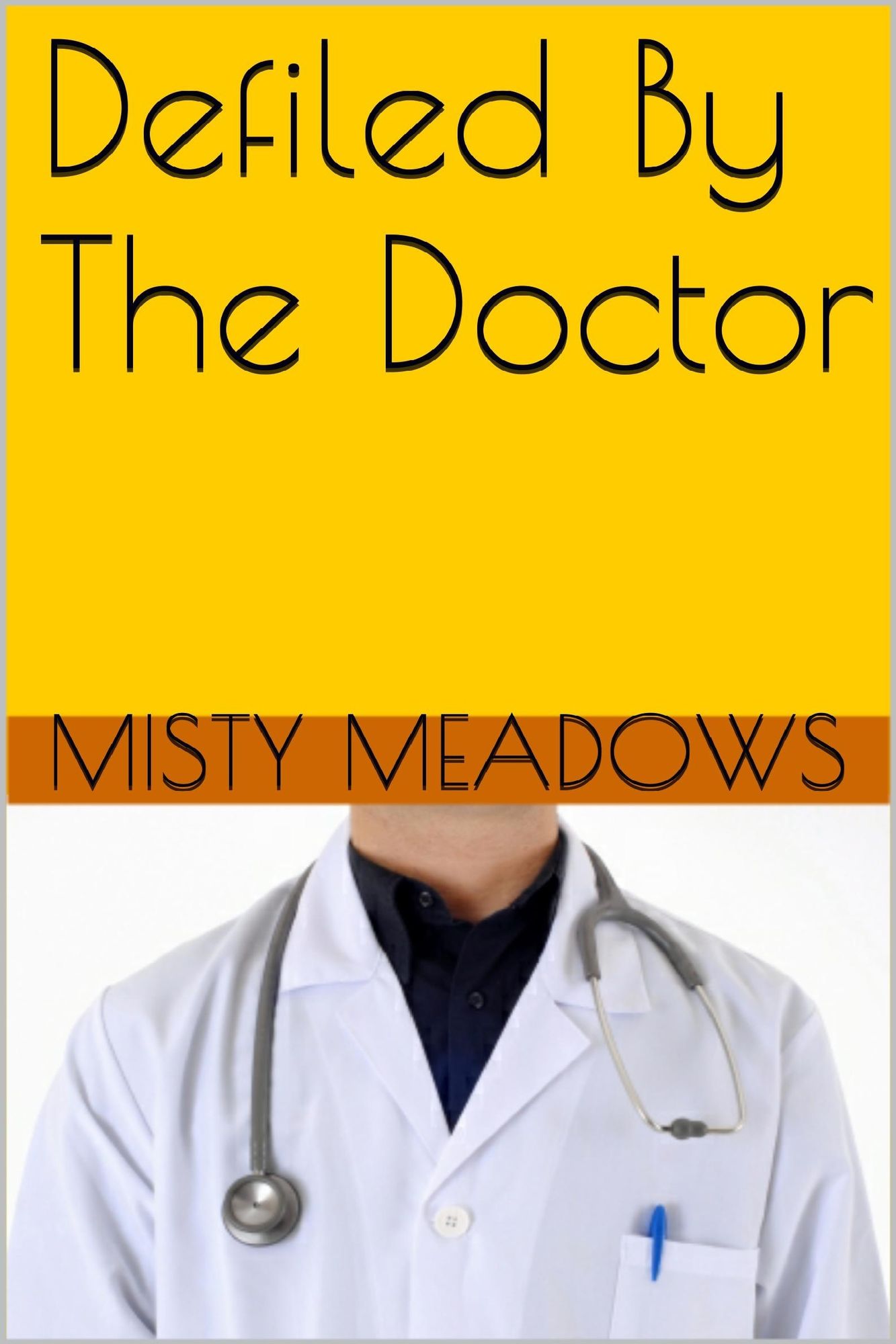 Defiled By The Doctor (Virgin, First Time)