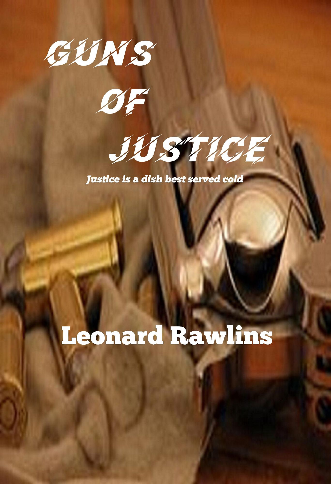 Guns of Justice