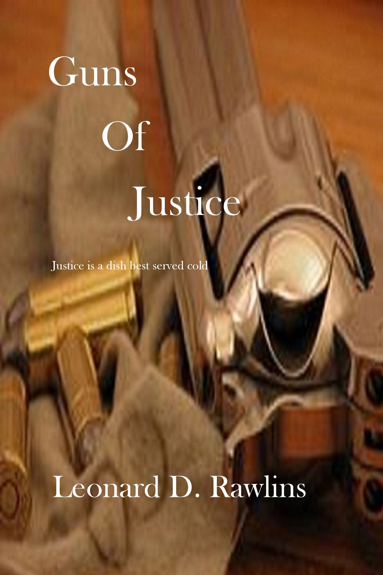 Guns of Justice